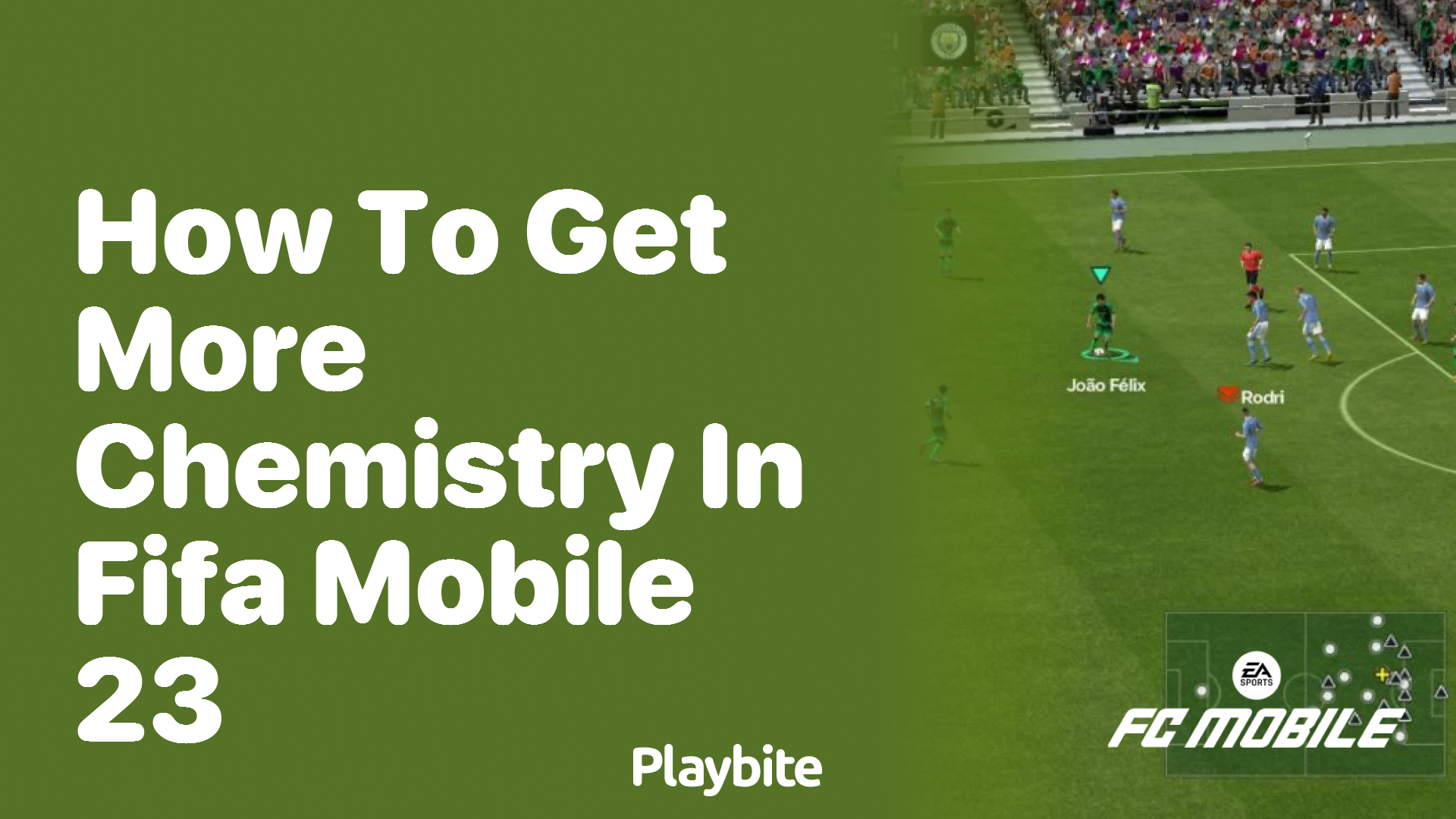 How to Boost Your Chemistry in FIFA Mobile 23