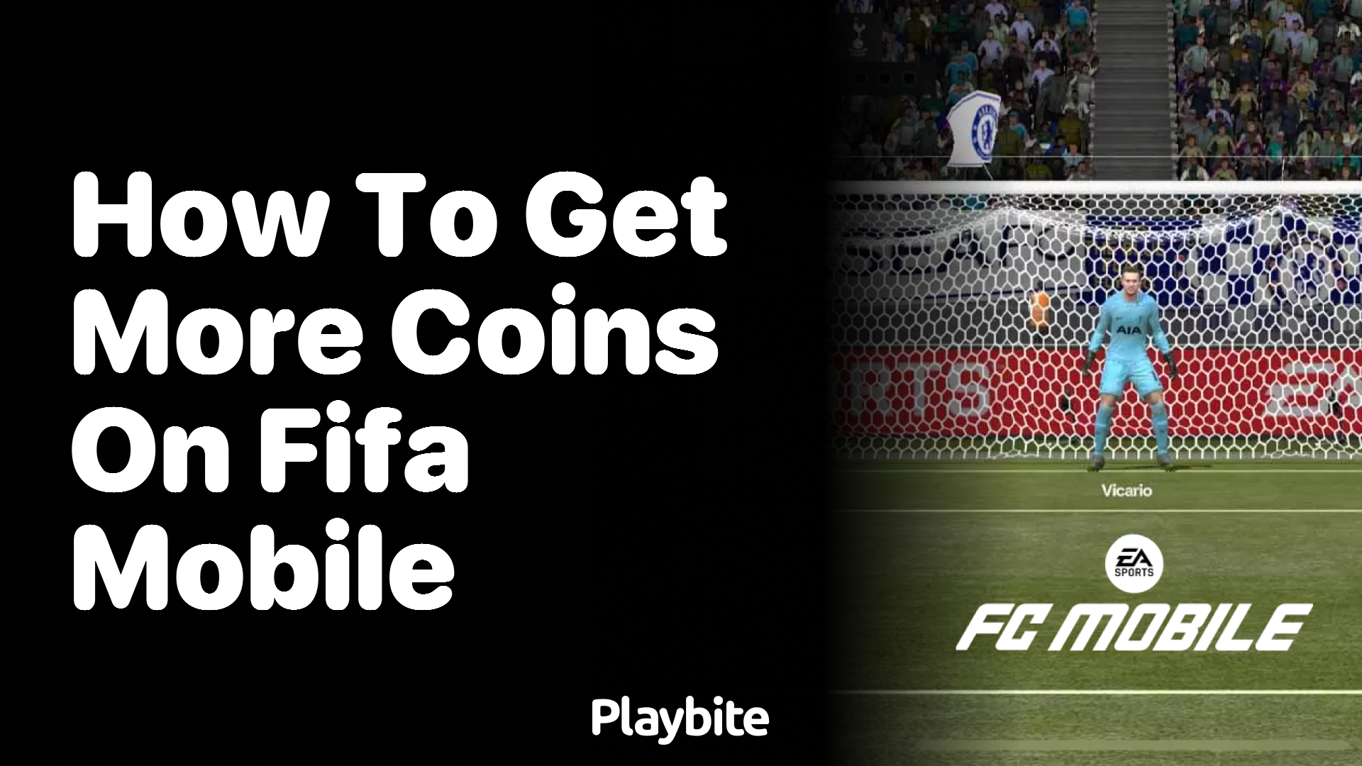 How to Get More Coins on FIFA Mobile