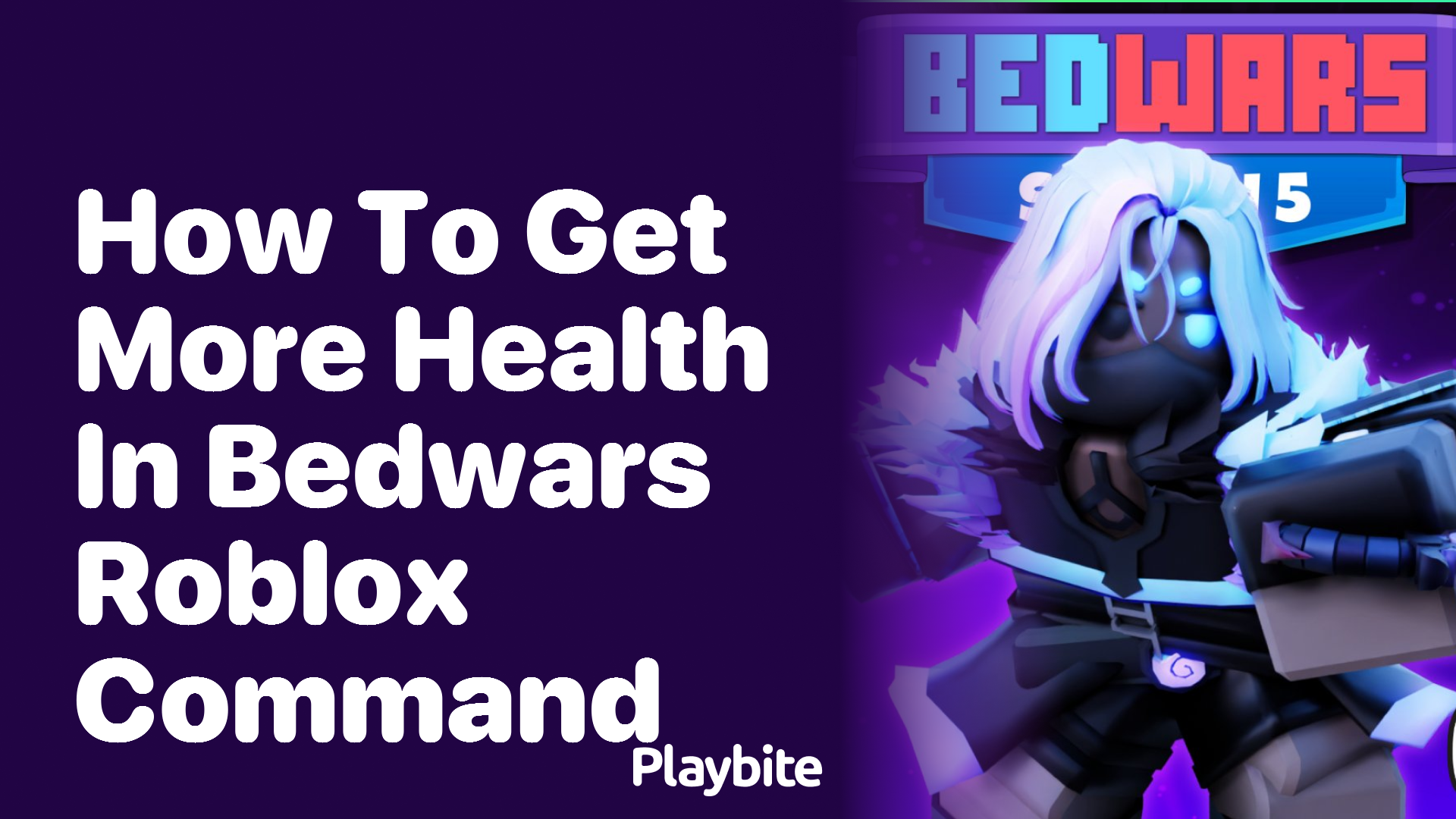 How to Get More Health in Bedwars Roblox Command