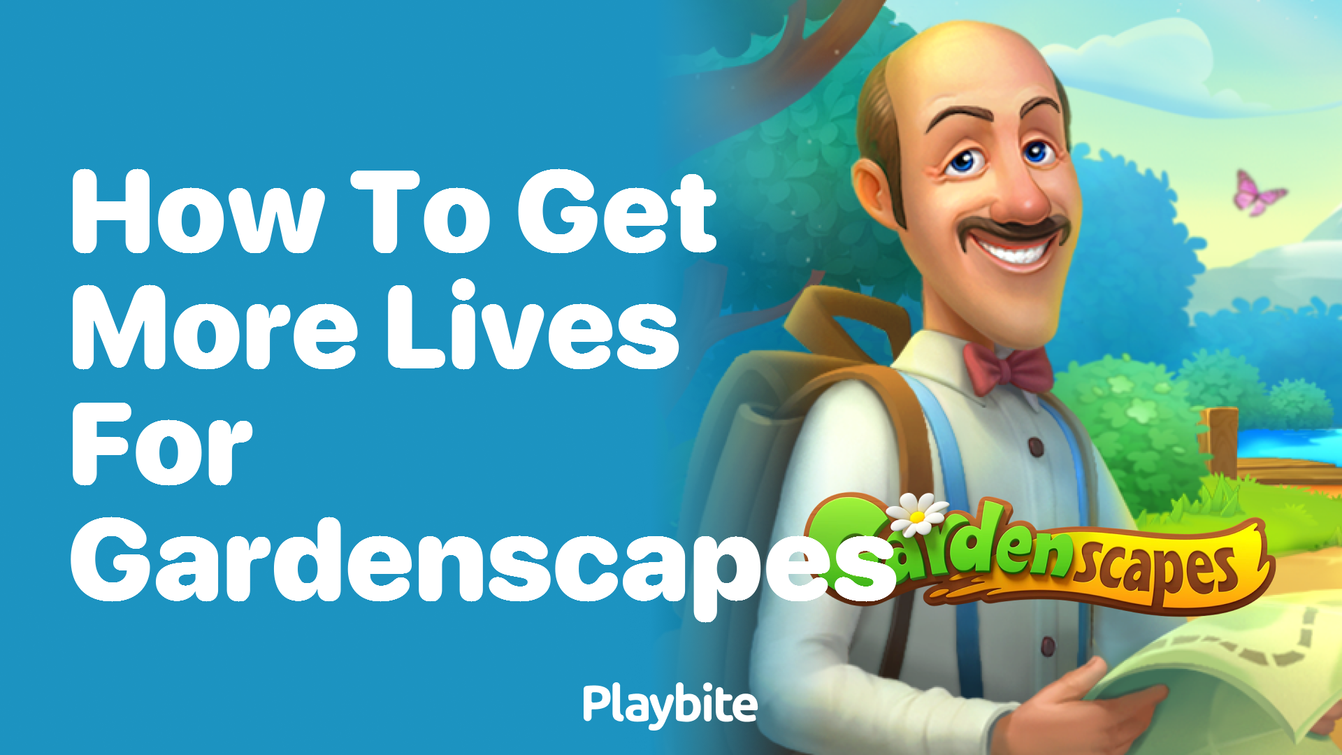 How to Get More Lives for Gardenscapes