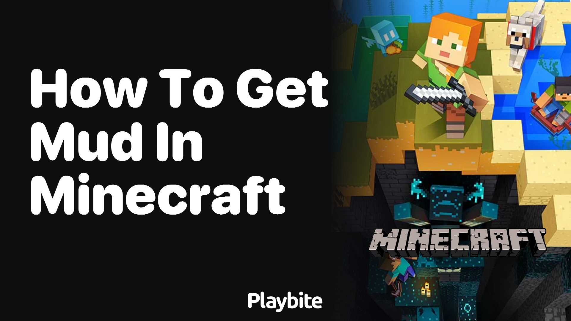 How to Get Mud in Minecraft: A Quick Guide