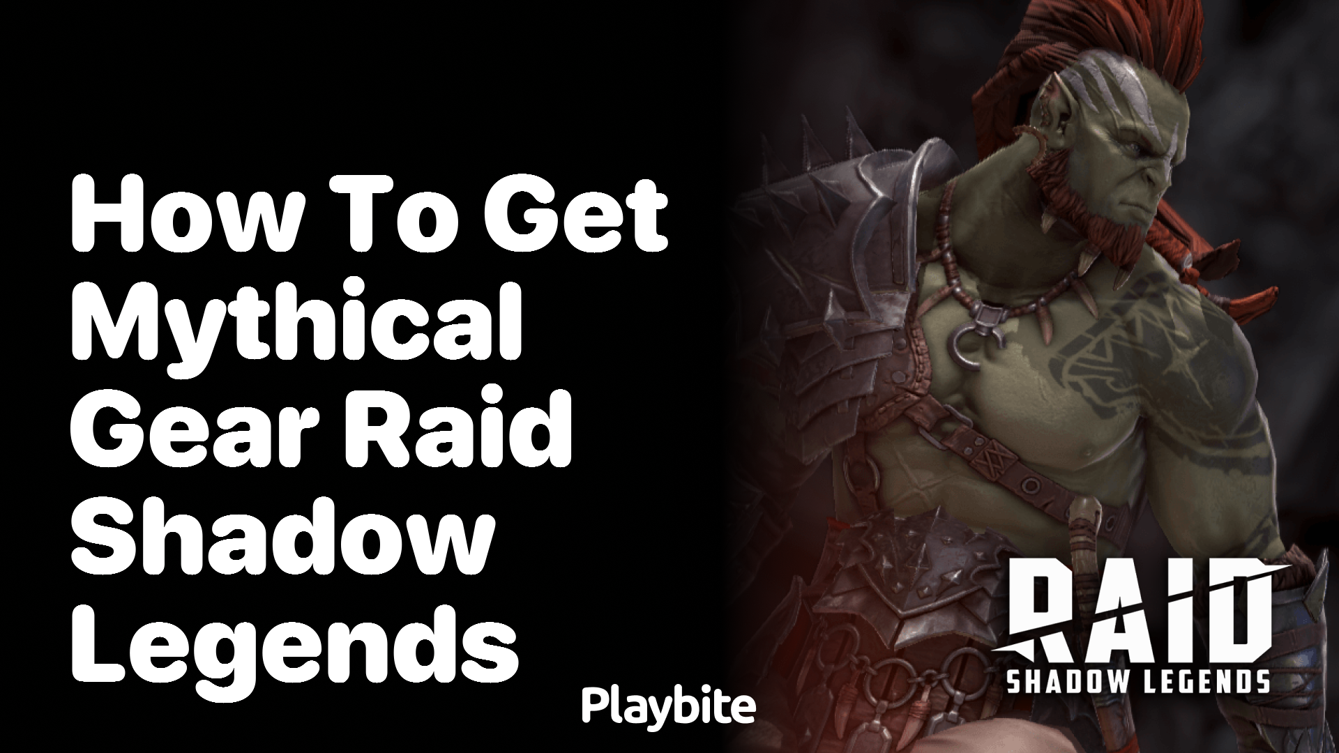 How to Get Mythical Gear in Raid Shadow Legends