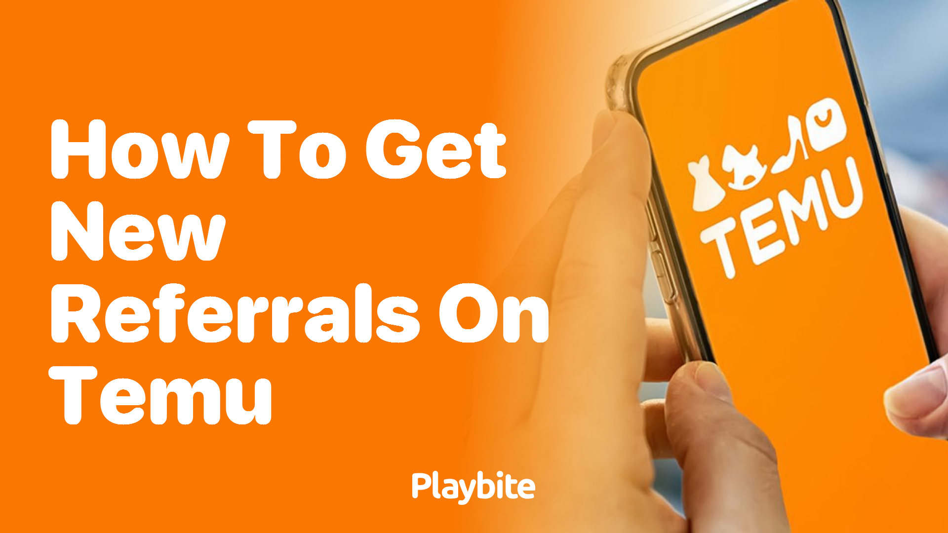 How to Get New Referrals on Temu