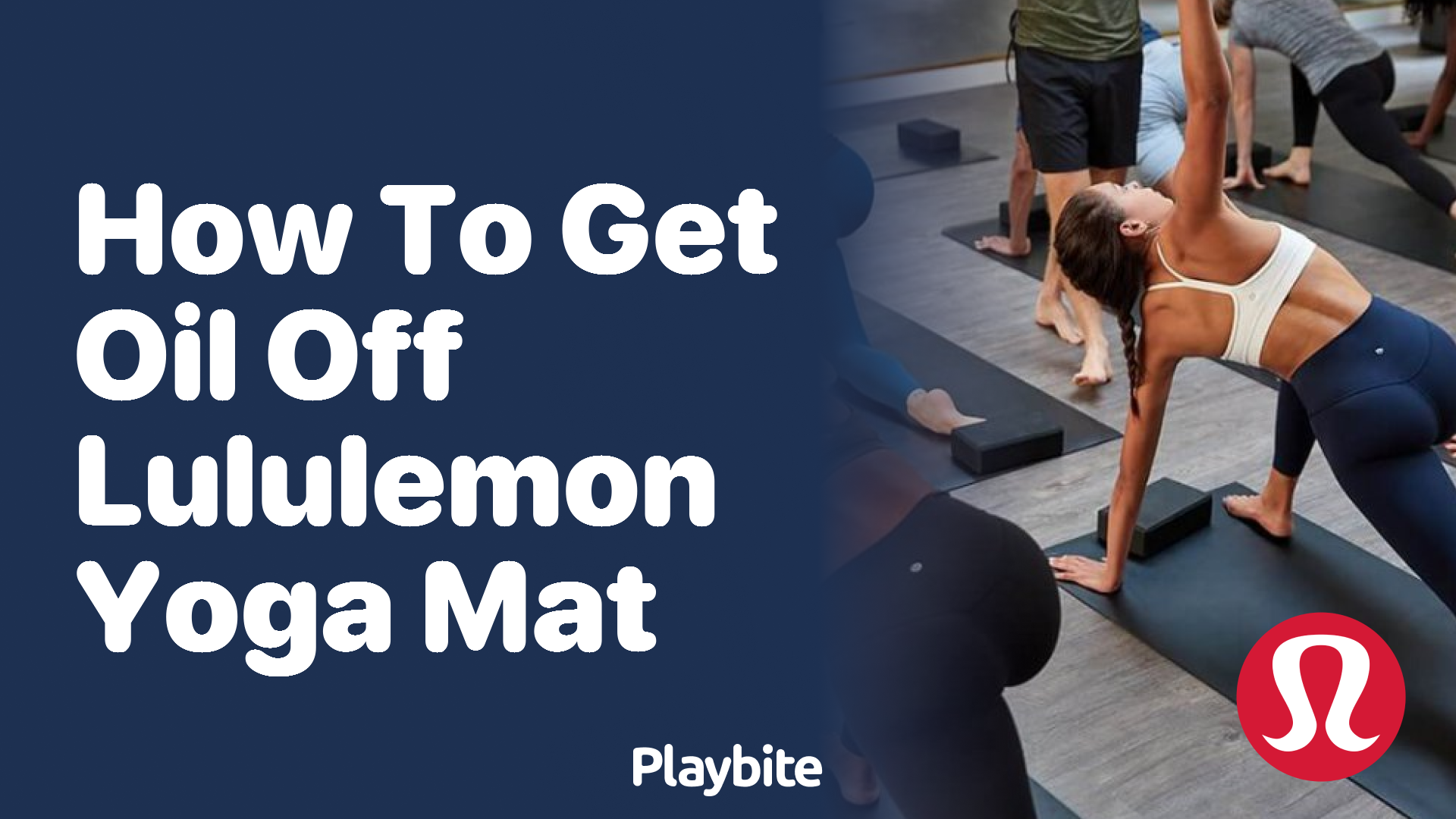 How to Get Oil Off Your Lululemon Yoga Mat - Playbite