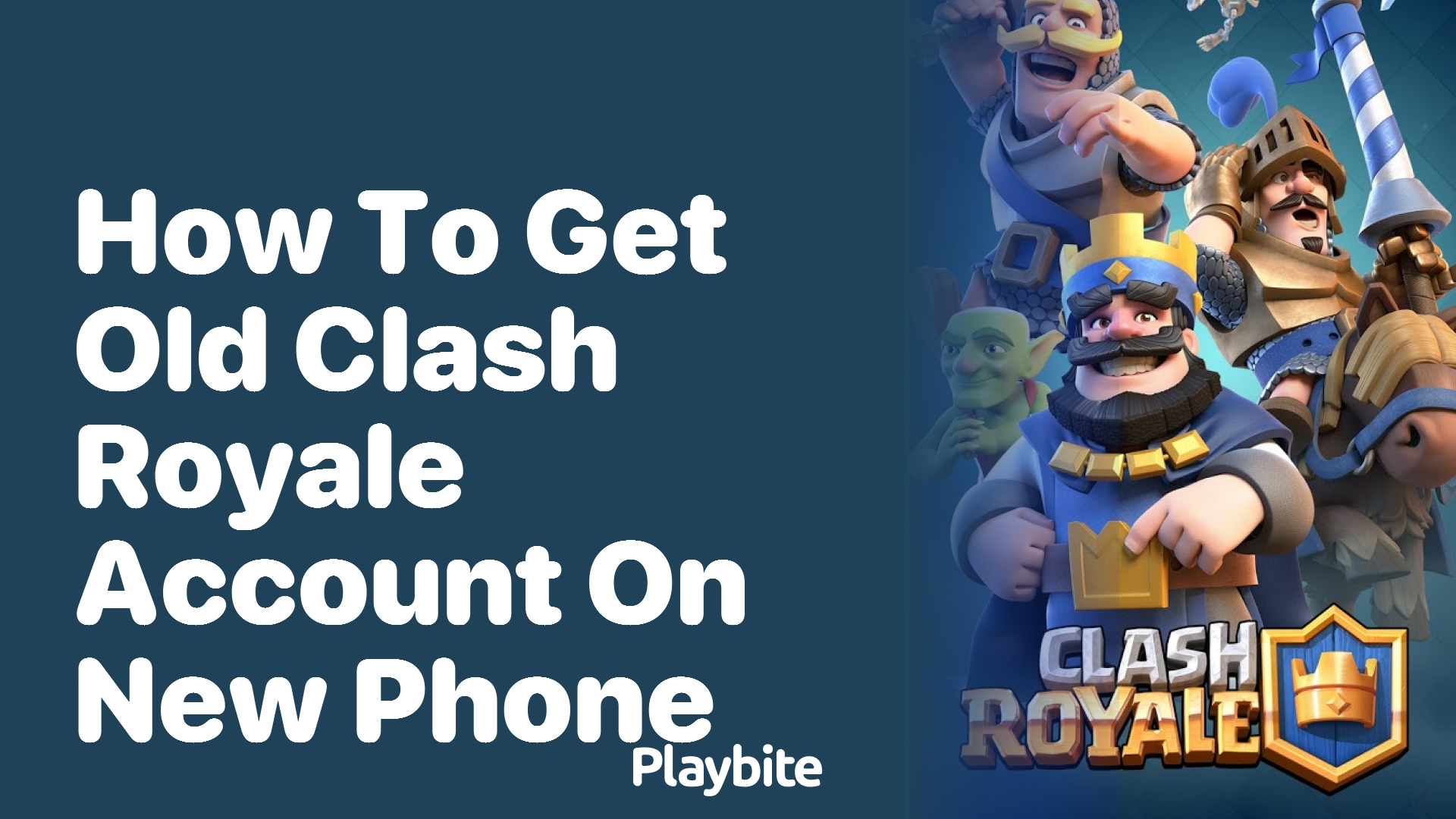 How to Get Your Old Clash Royale Account on a New Phone