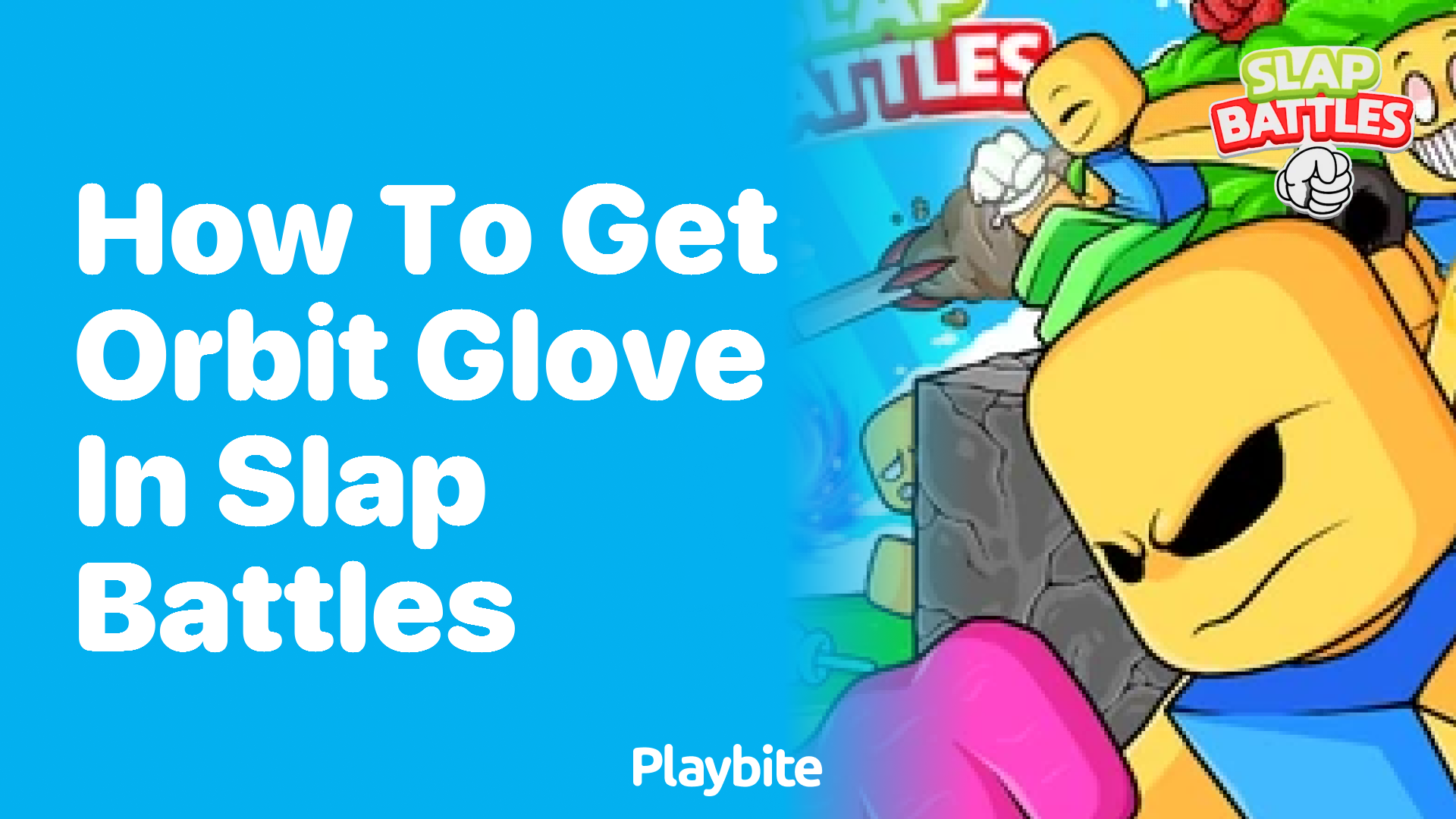 How to Get the Orbit Glove in Slap Battles