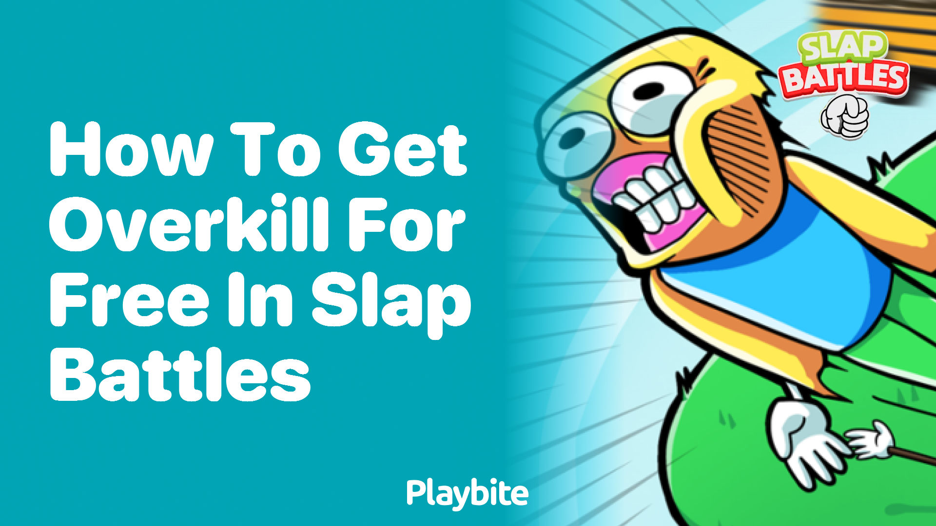 How to Get Overkill for Free in Slap Battles