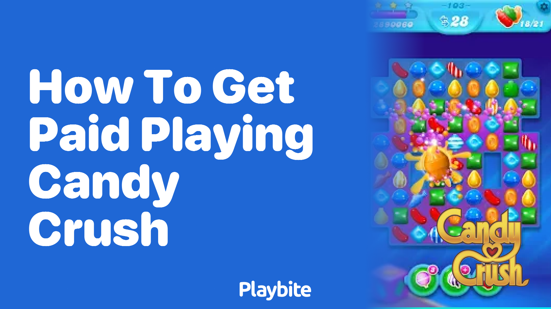 How to Get Paid Playing Candy Crush