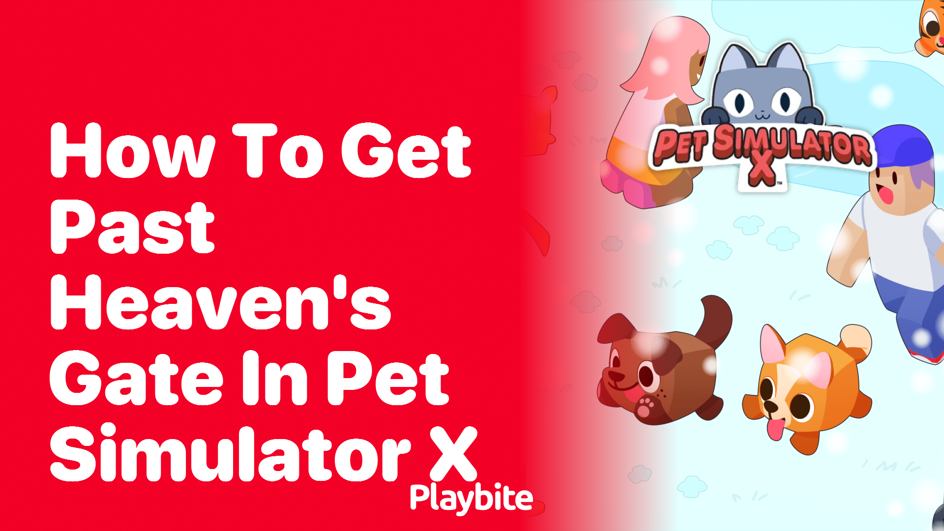 How to Get Past Heaven&#8217;s Gate in Pet Simulator X