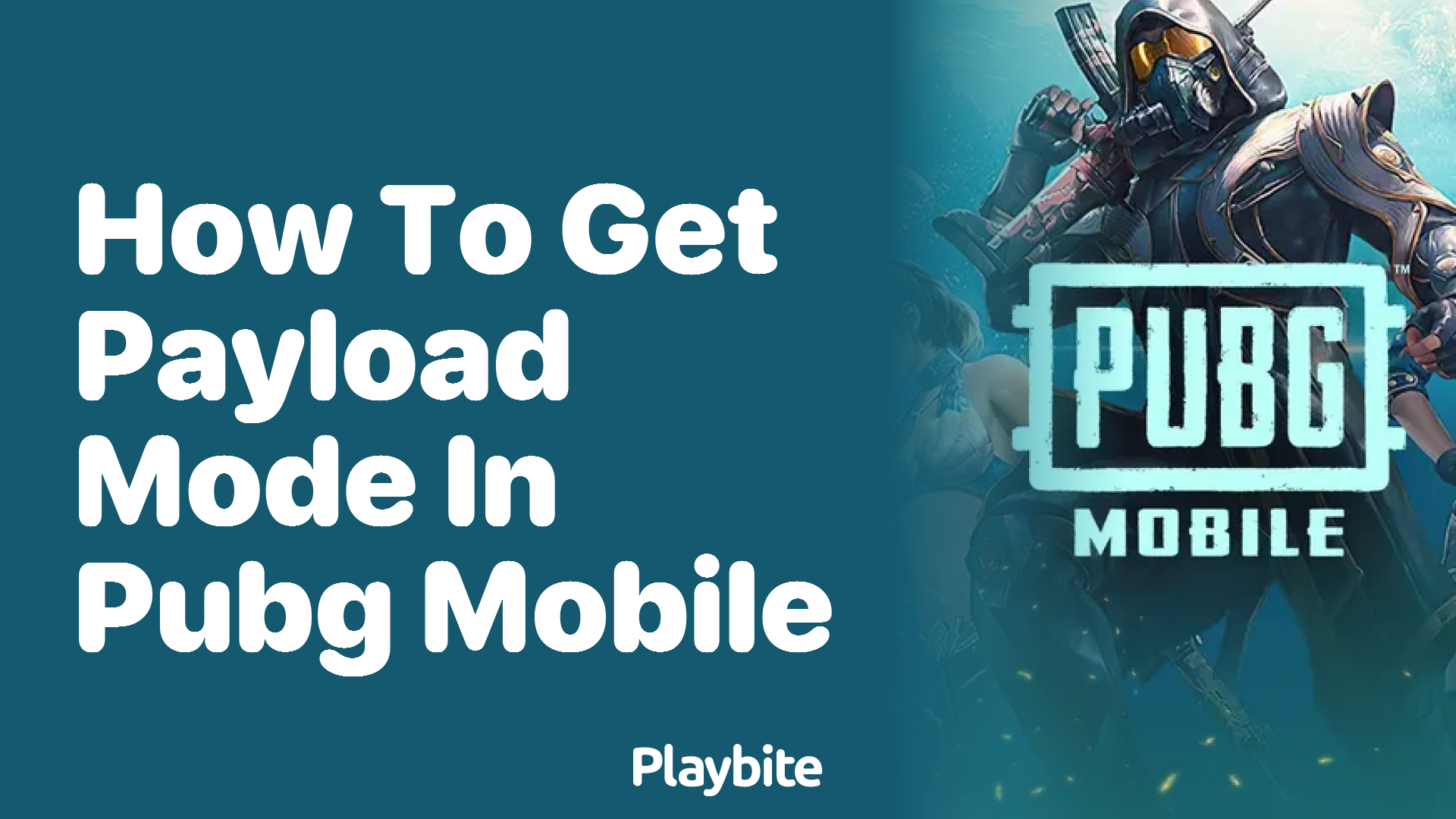 How to Get Payload Mode in PUBG Mobile