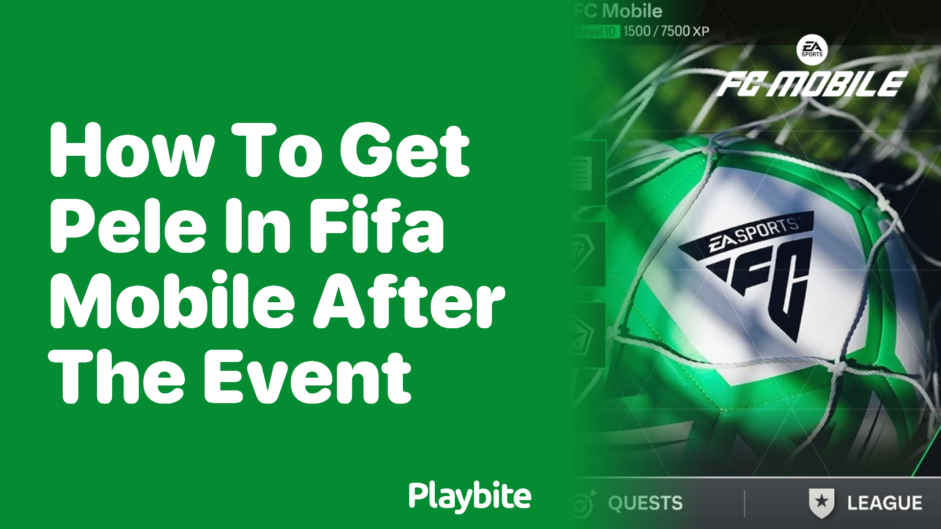 How to Get Pele in EA Sports FC Mobile After the Event?