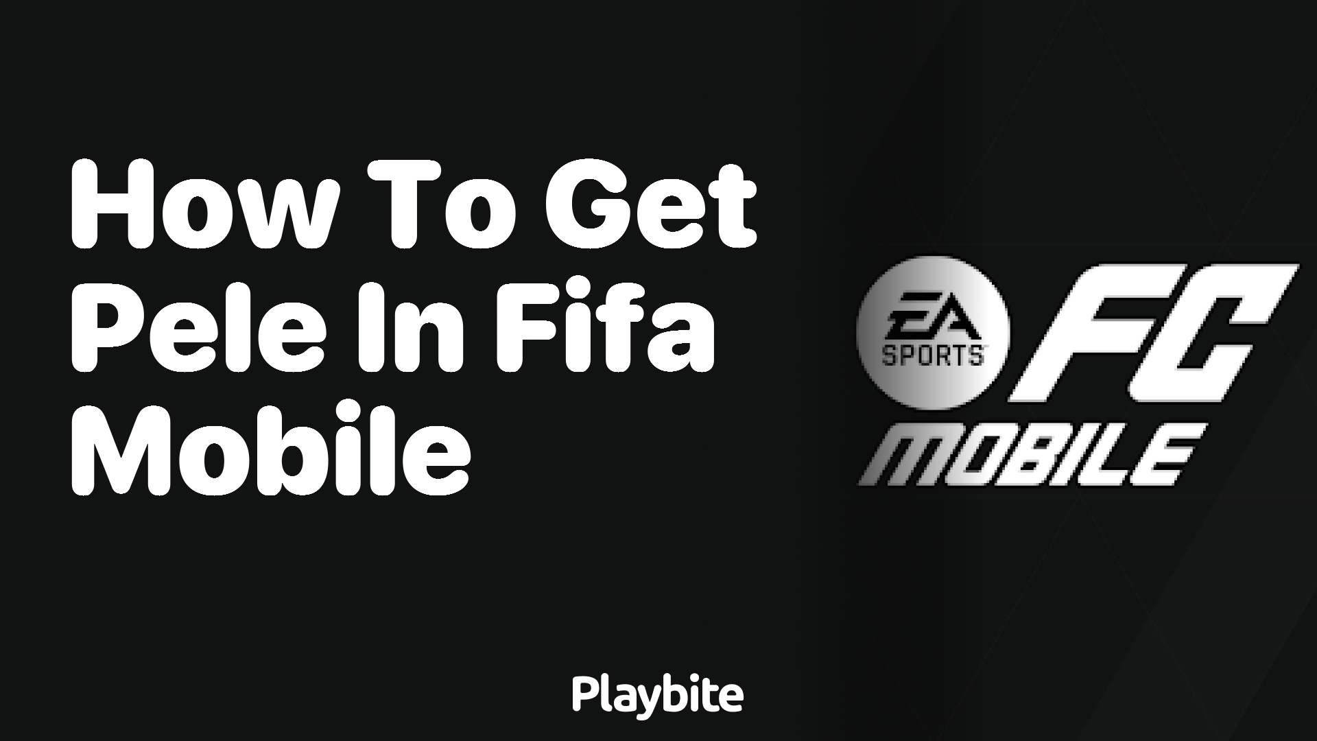 How to Get Pele in EA Sports FC Mobile