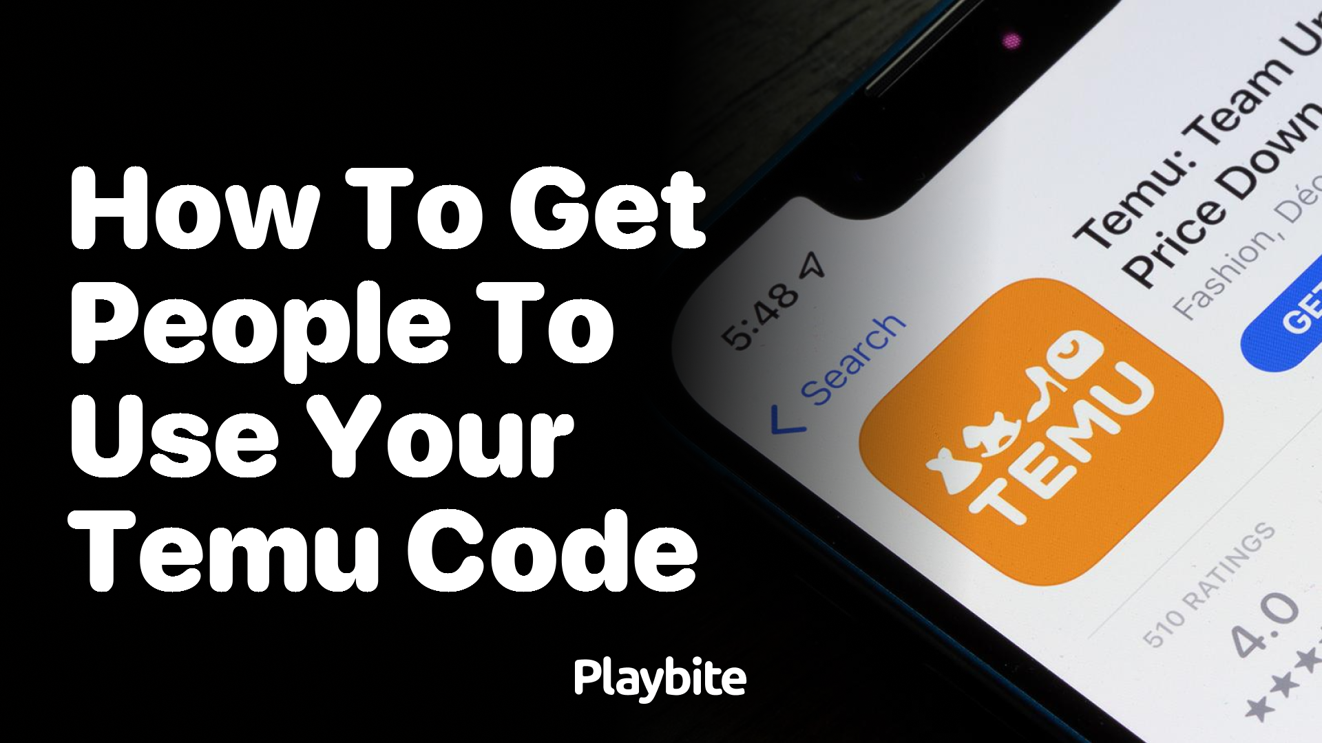 How to Get People to Use Your Temu Code