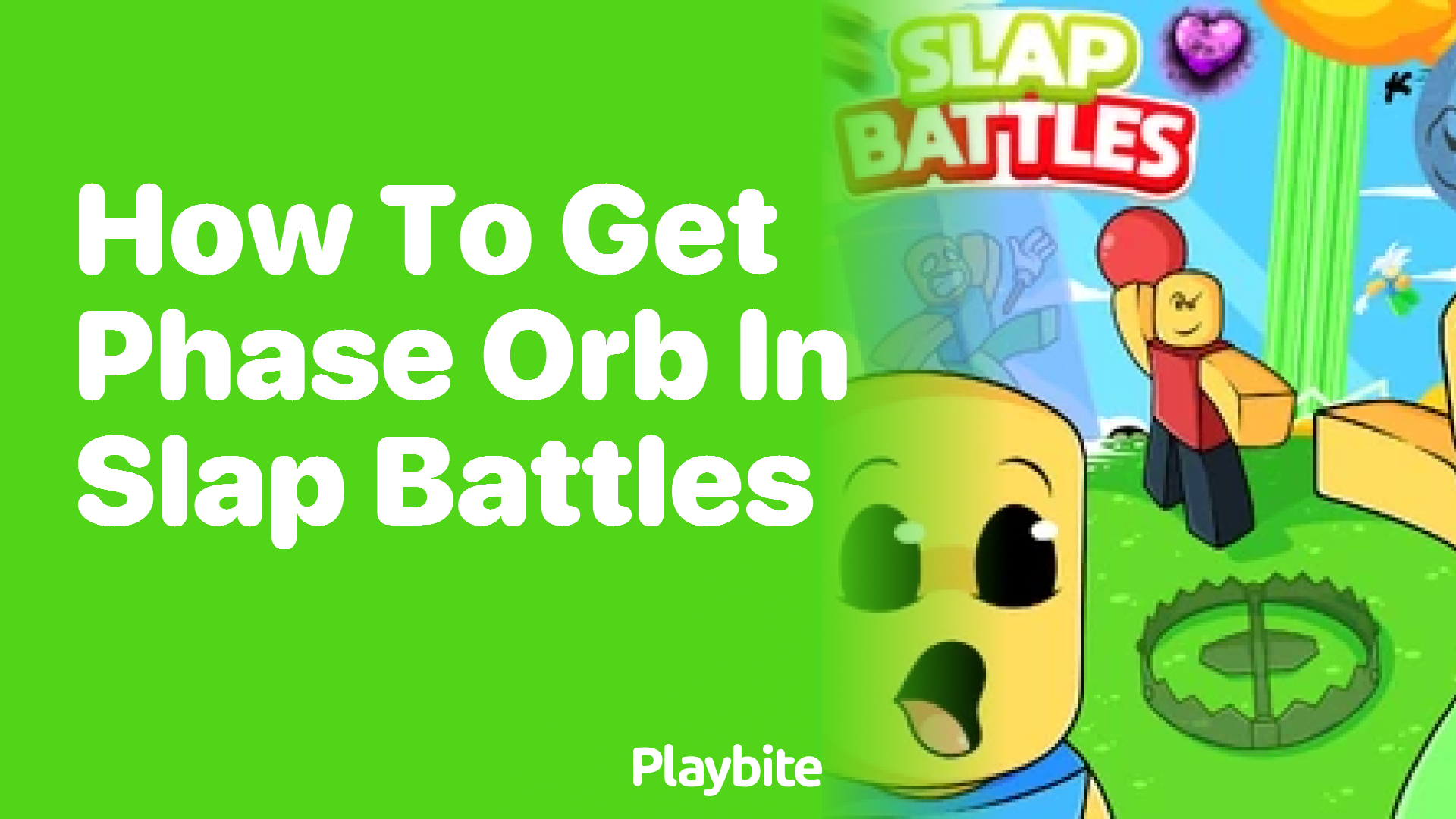 How to Get the Phase Orb in Slap Battles