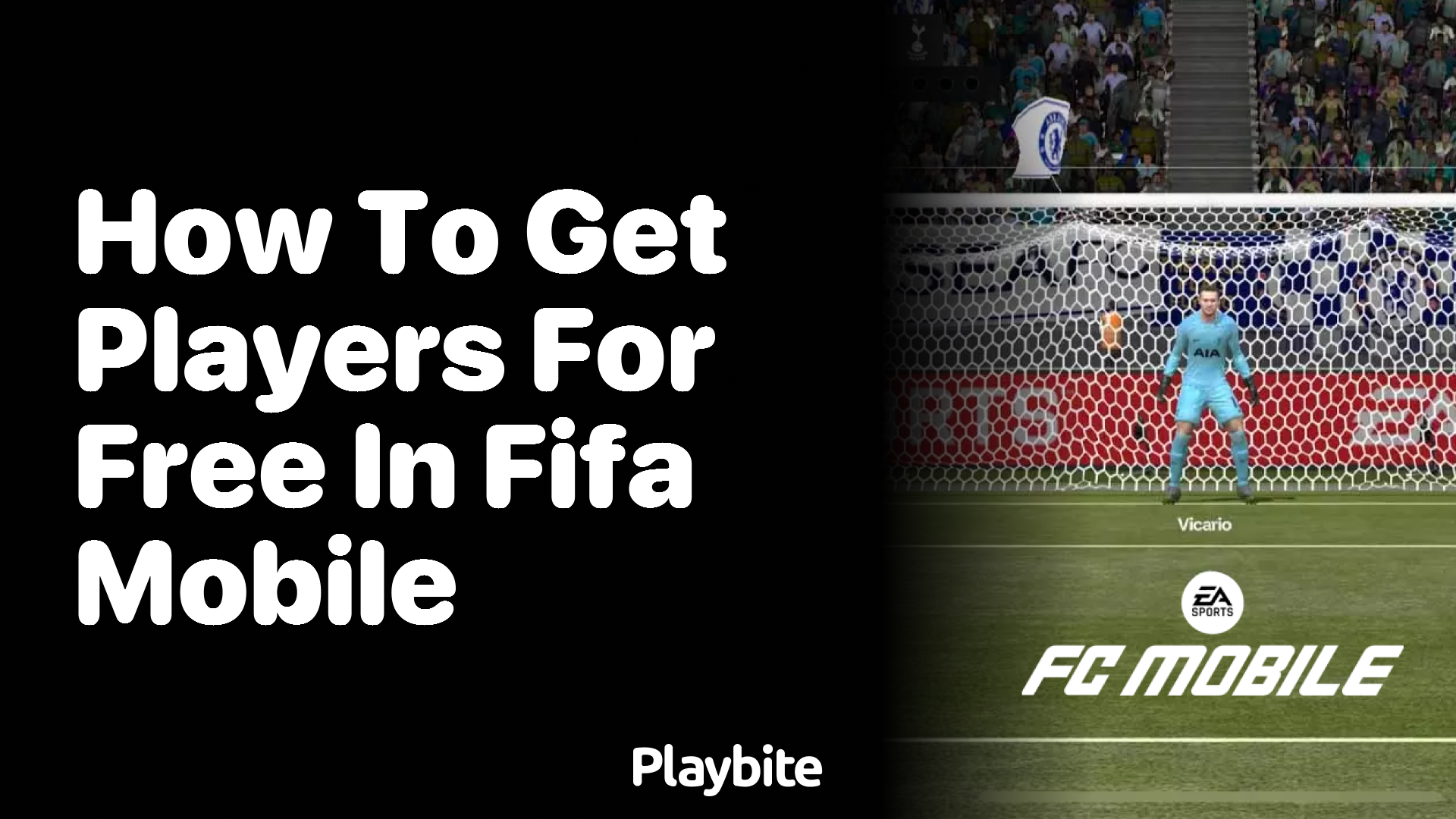 How to Get Players for Free in FIFA Mobile