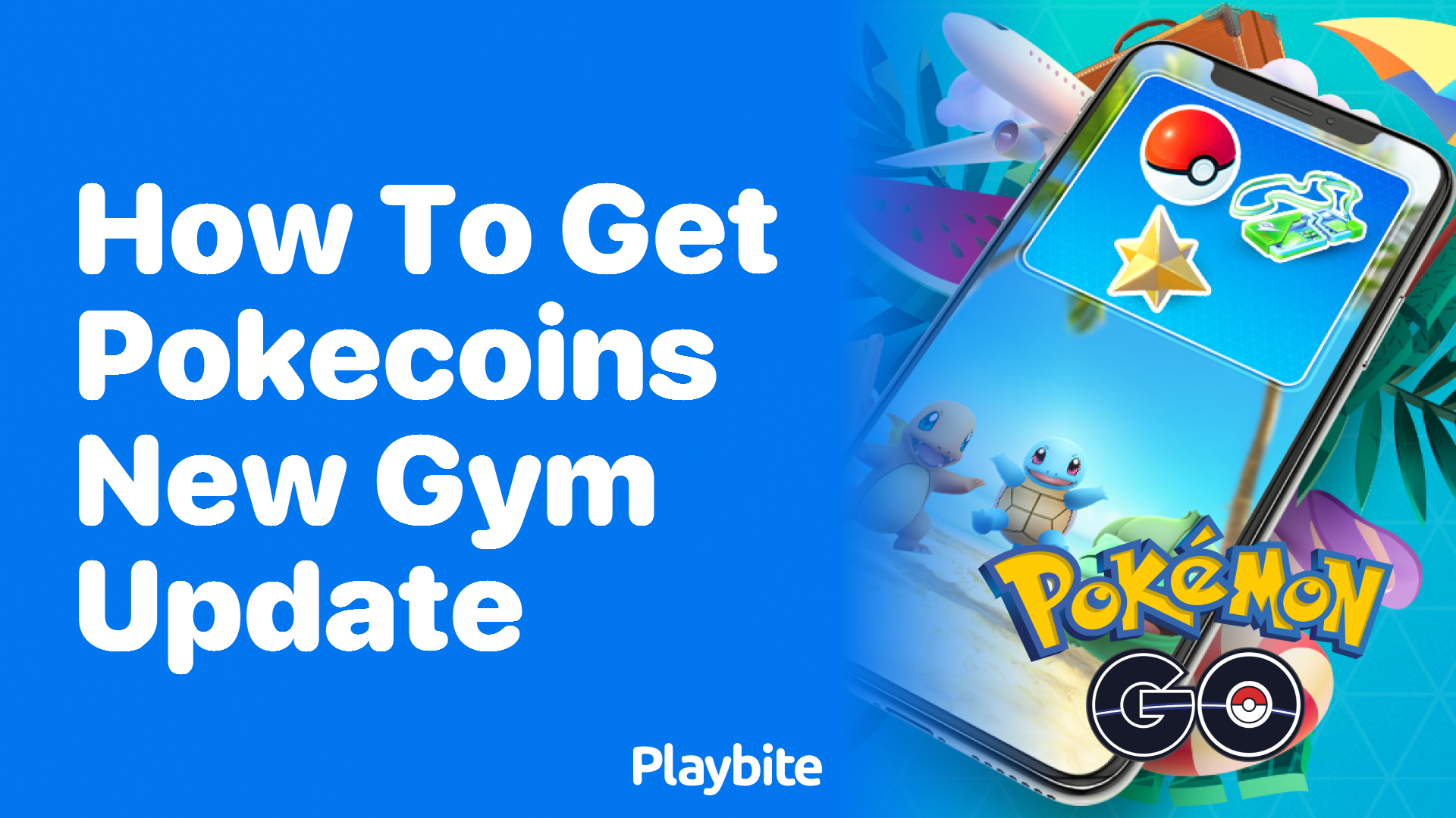 How to Get PokeCoins Following the New Gym Update in Pokemon GO