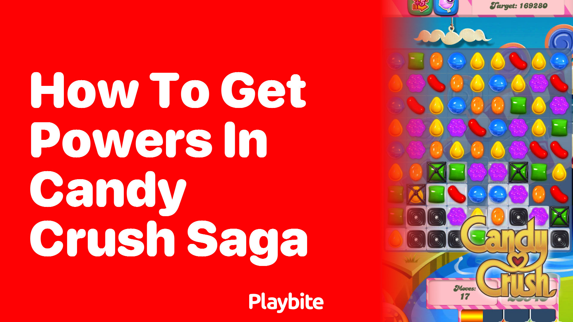 How to Get Powers in Candy Crush Saga: A Sweet Guide