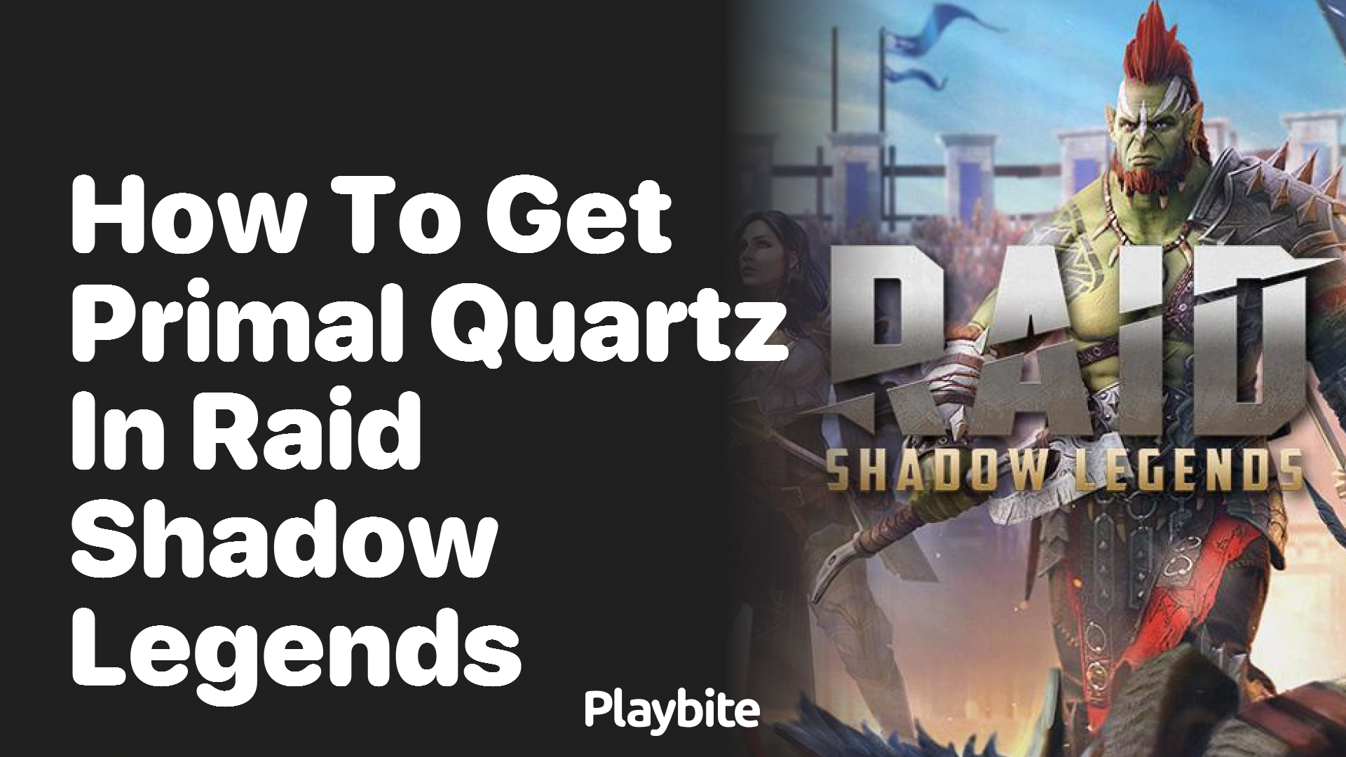 How to Get Primal Quartz in Raid Shadow Legends