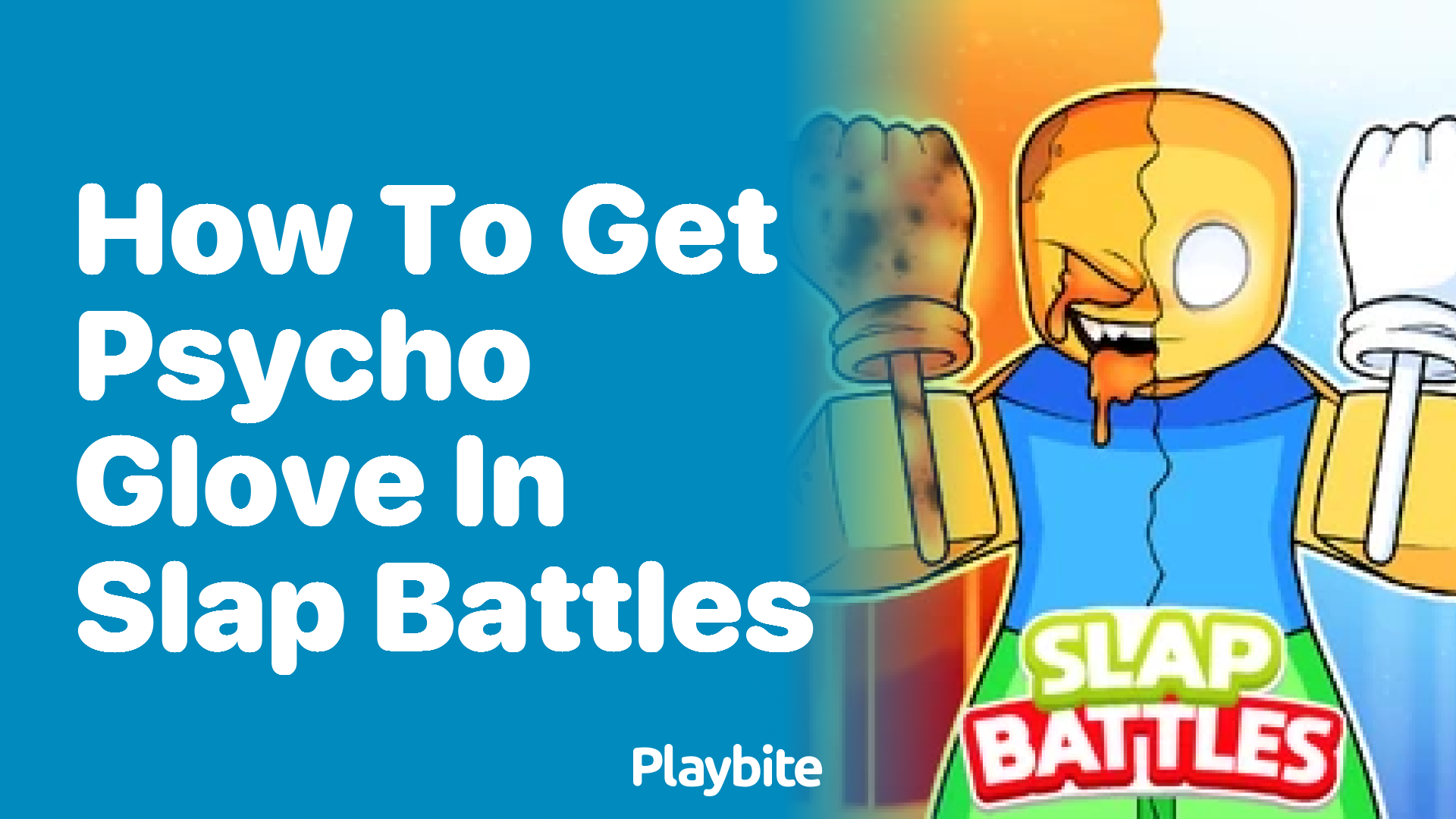 How to Get the Psycho Glove in Slap Battles