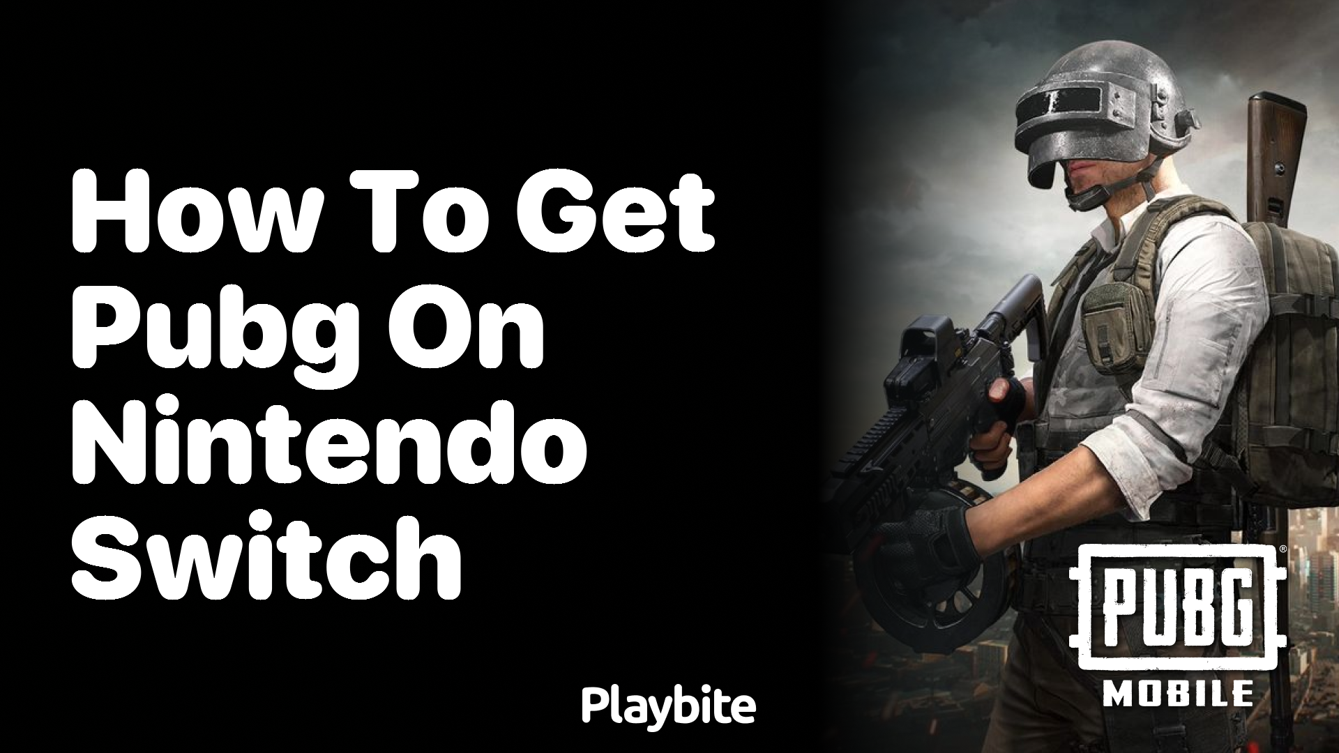 How to Get PUBG on Nintendo Switch