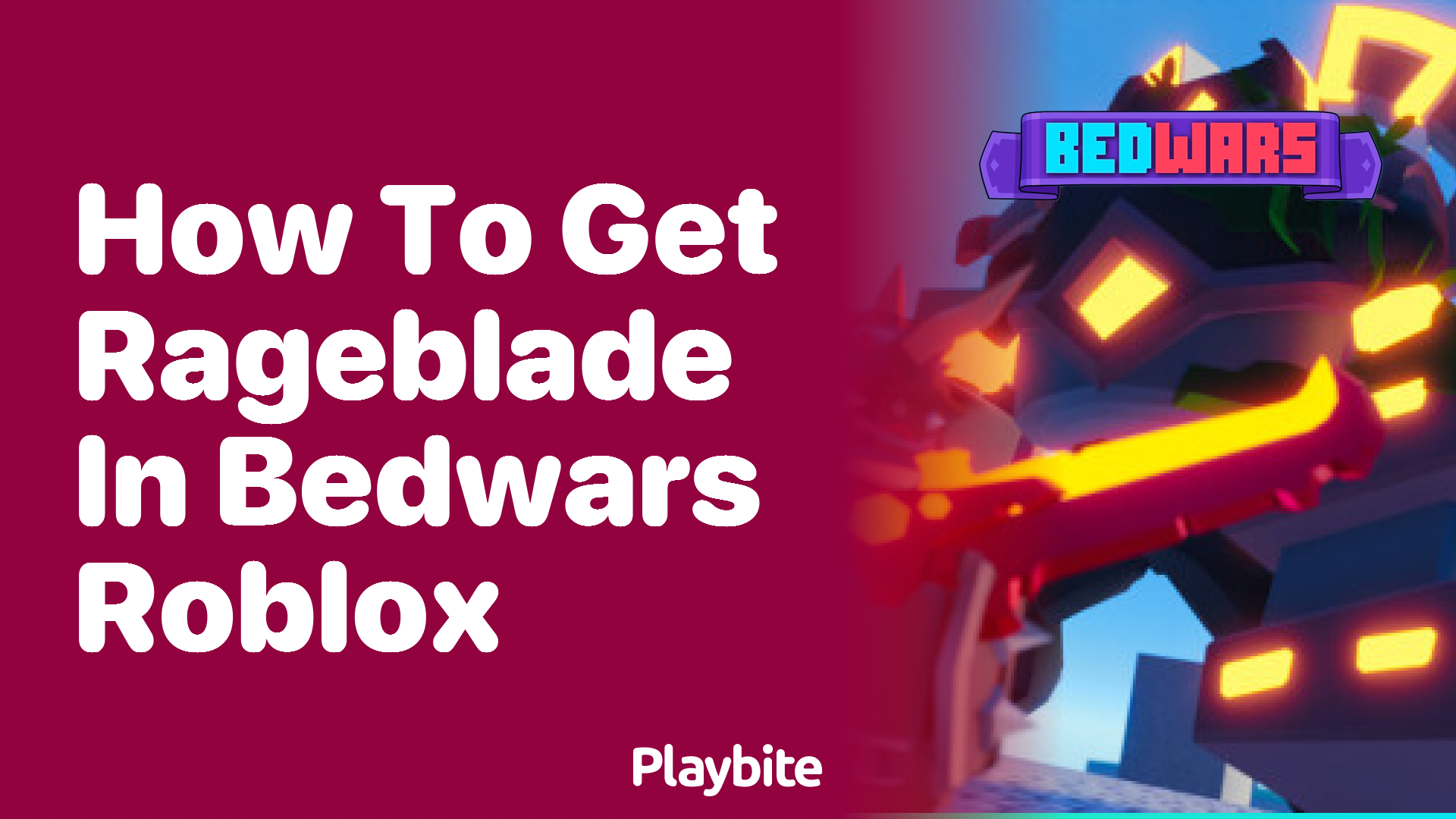 How to Get Rageblade in Bedwars Roblox