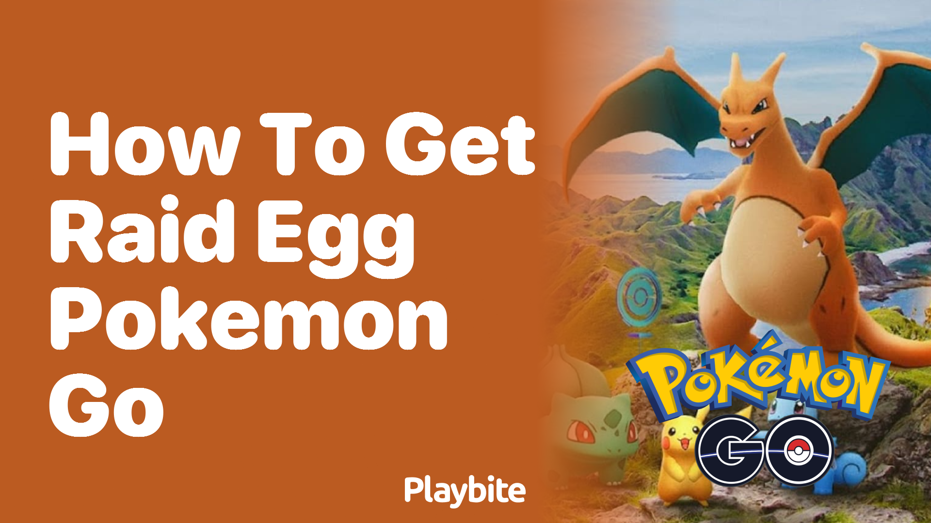 How to Get a Raid Egg in Pokemon GO: Your Ultimate Guide