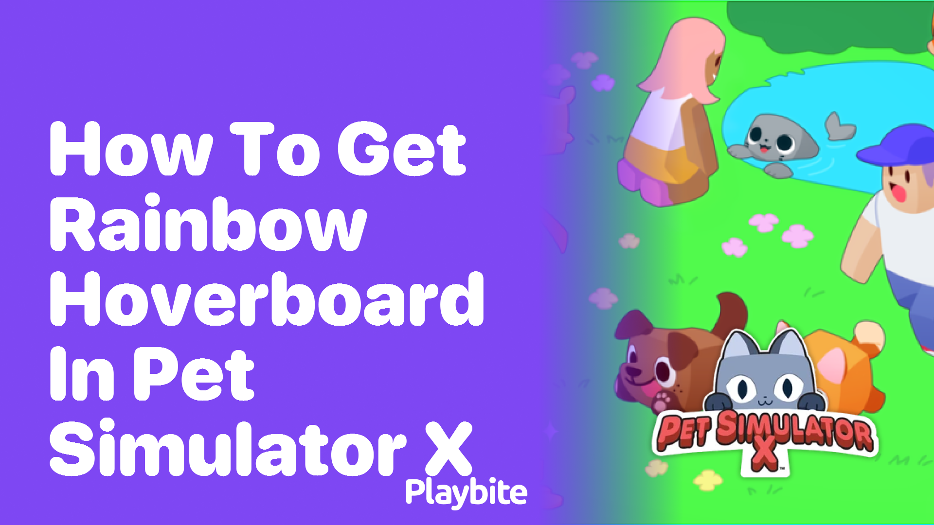 How to Get a Rainbow Hoverboard in Pet Simulator X