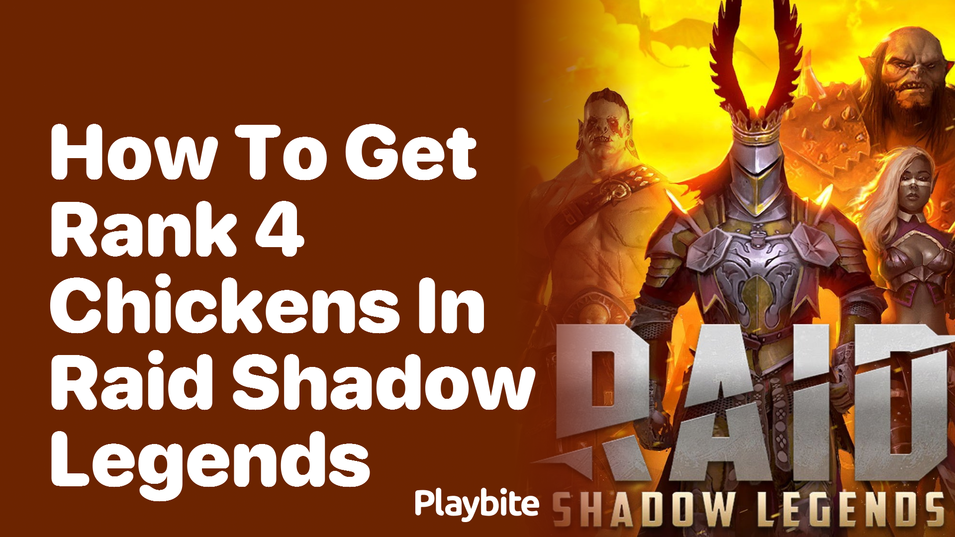 How to Get Rank 4 Chickens in Raid Shadow Legends