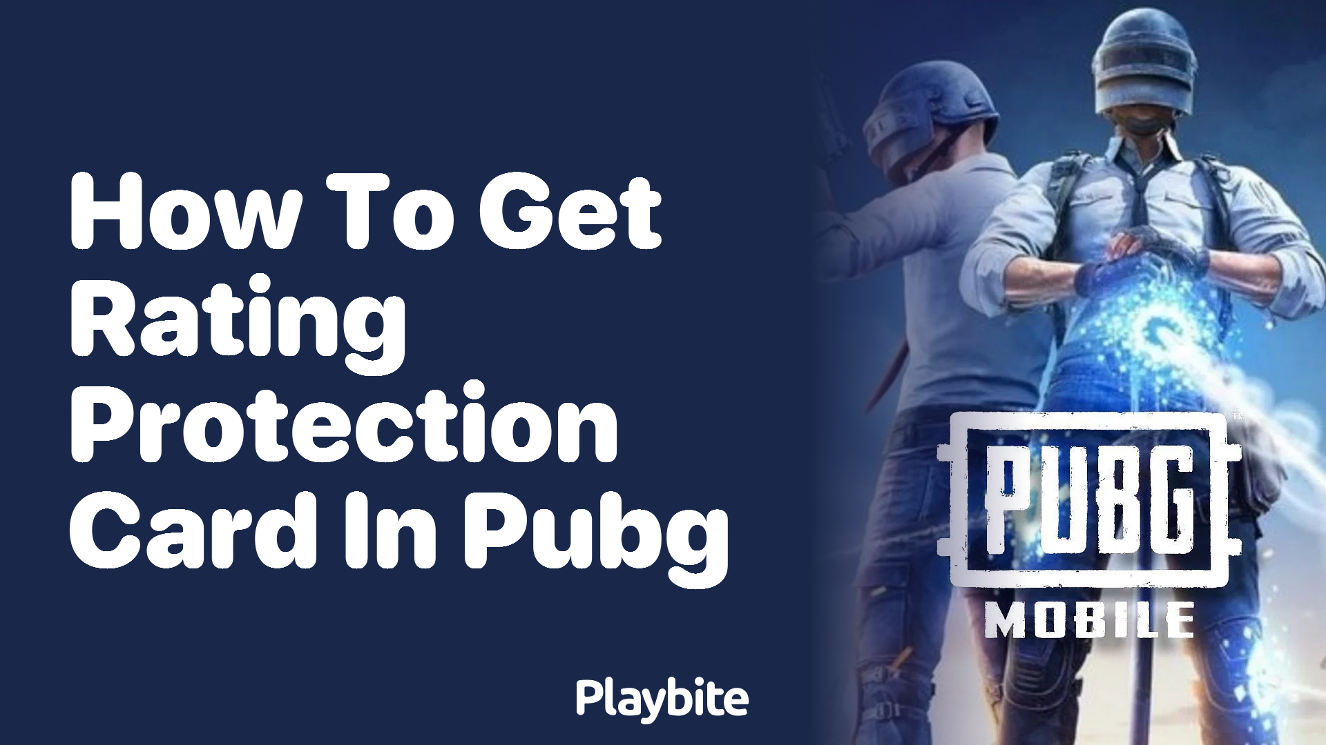 How to Get a Rating Protection Card in PUBG Mobile