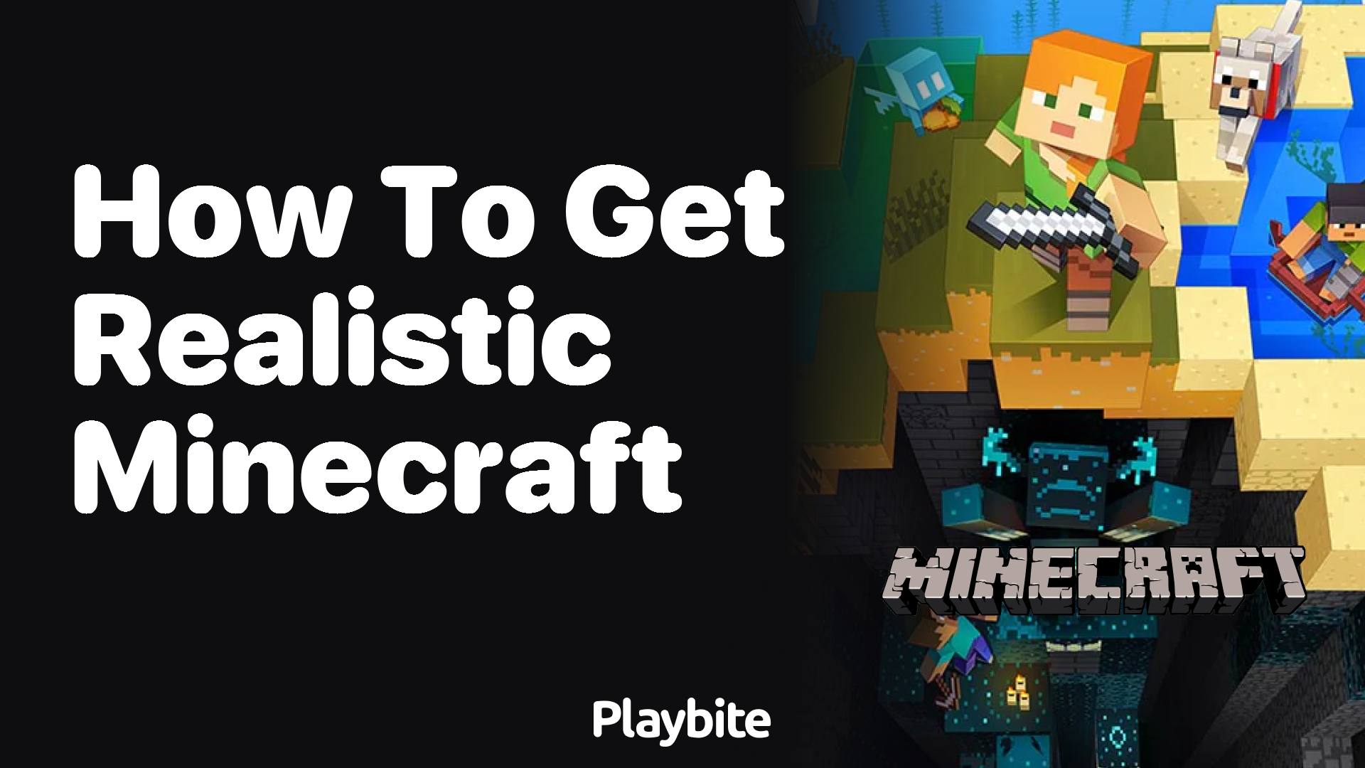 How to Get Realistic Minecraft: Enhance Your Gaming Experience - Playbite