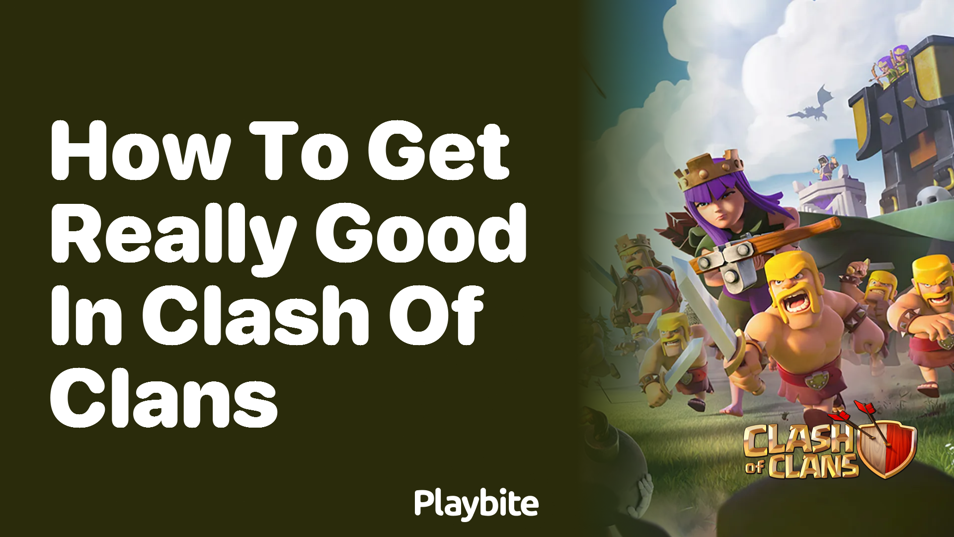 How to Get Really Good in Clash of Clans