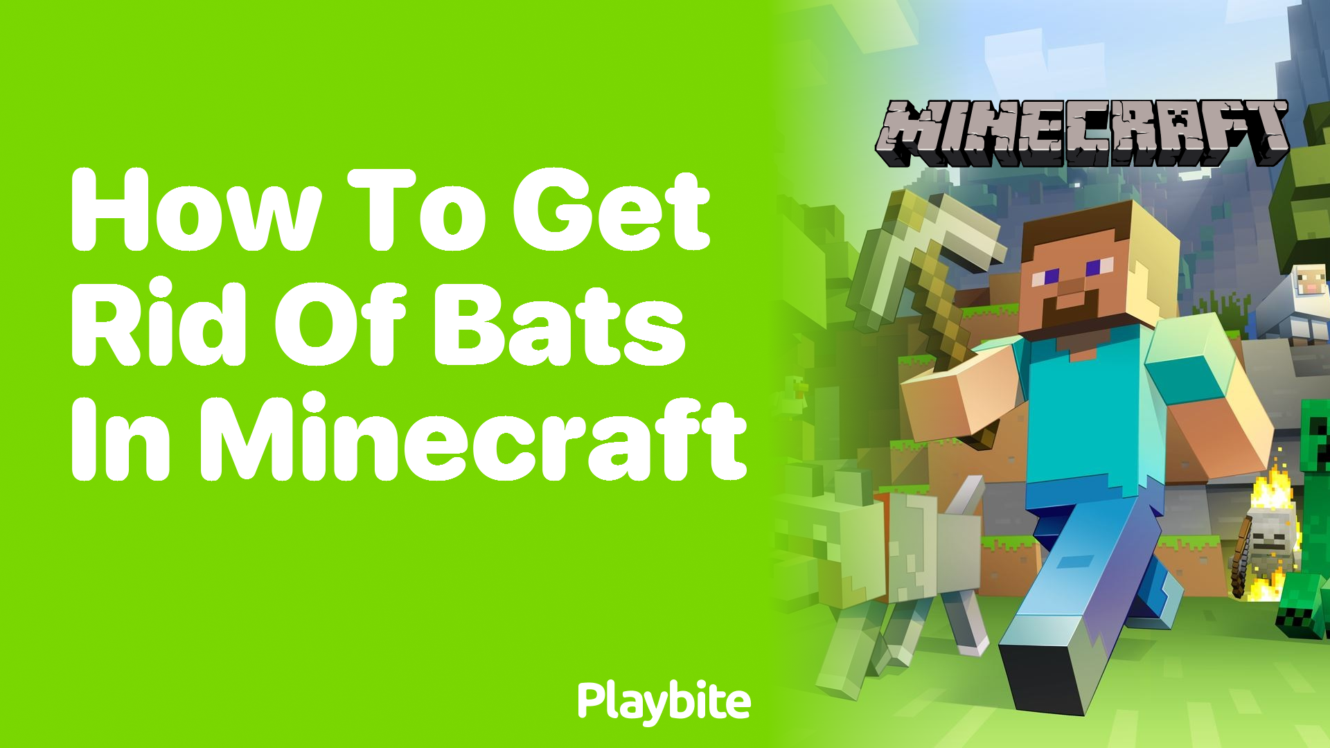 How to Get Rid of Bats in Minecraft