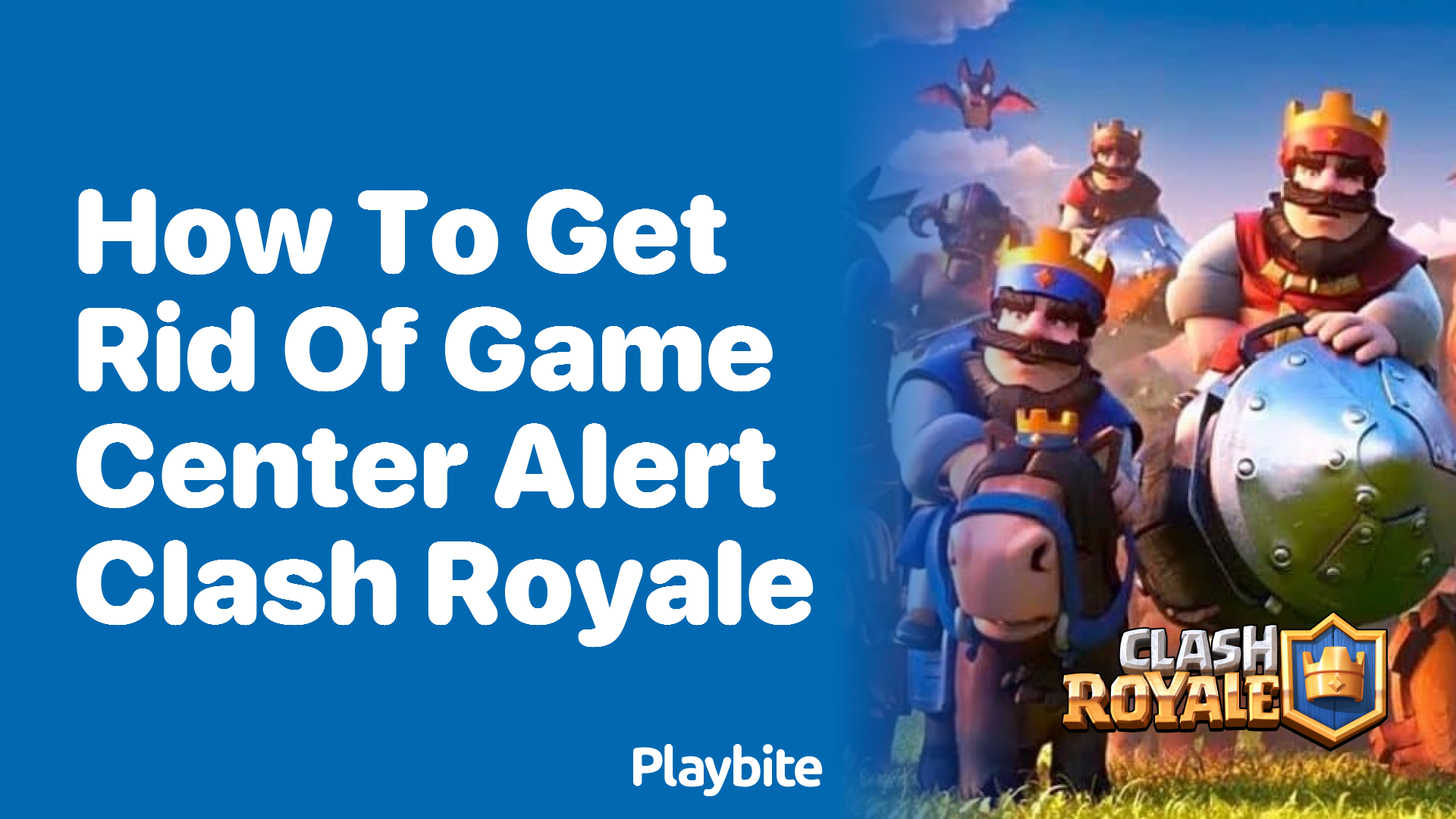 How to Get Rid of Game Center Alert in Clash Royale