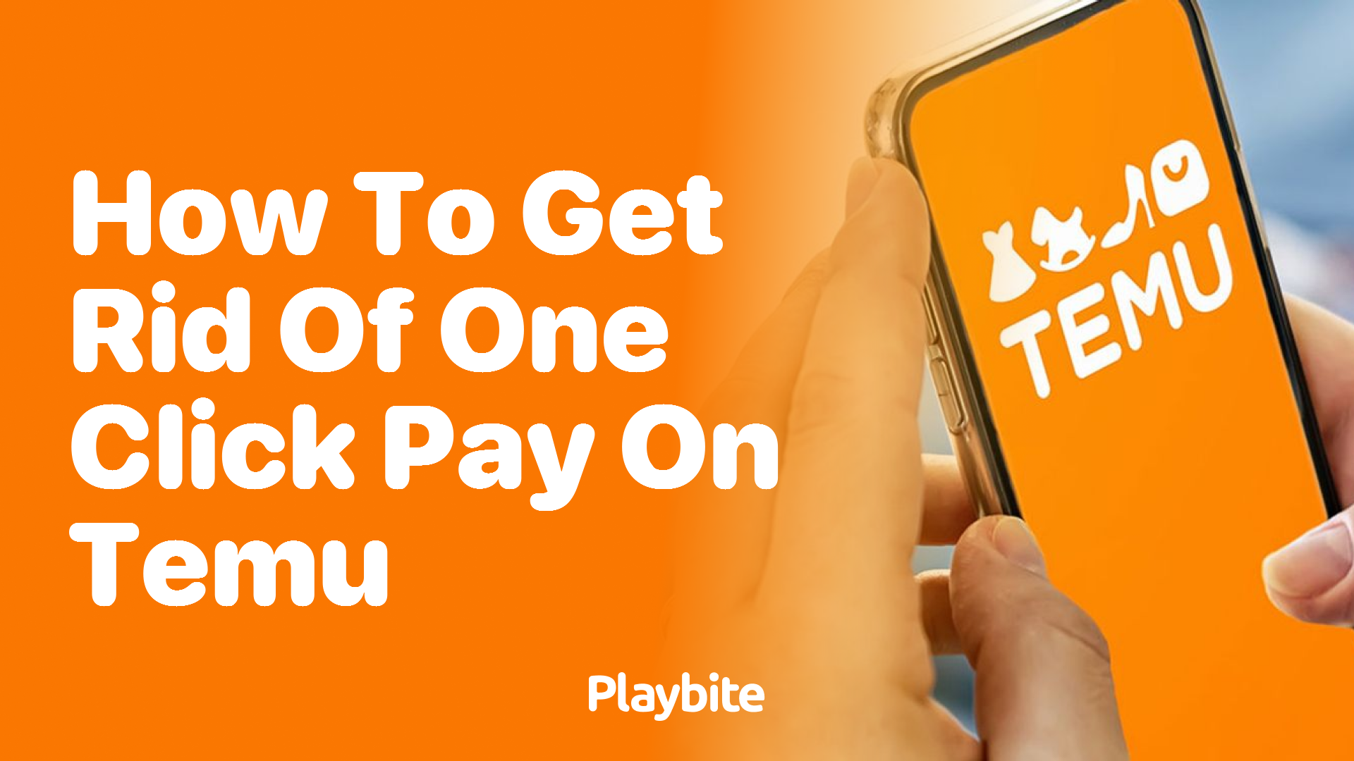 How to Get Rid of One Click Pay on Temu