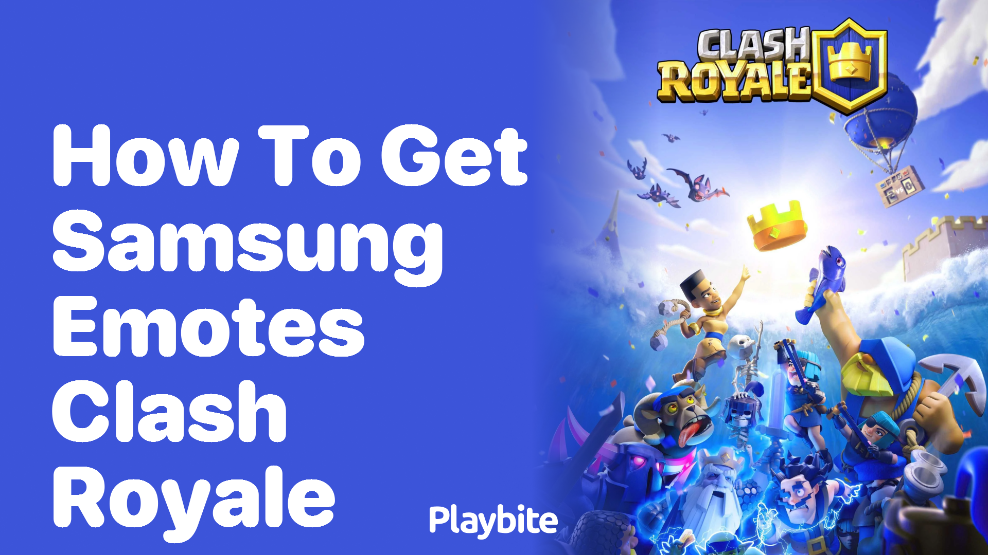 How to Get Samsung Emotes in Clash Royale