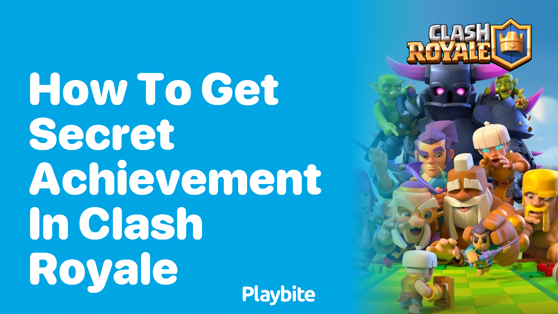 How to Get the Secret Achievement in Clash Royale