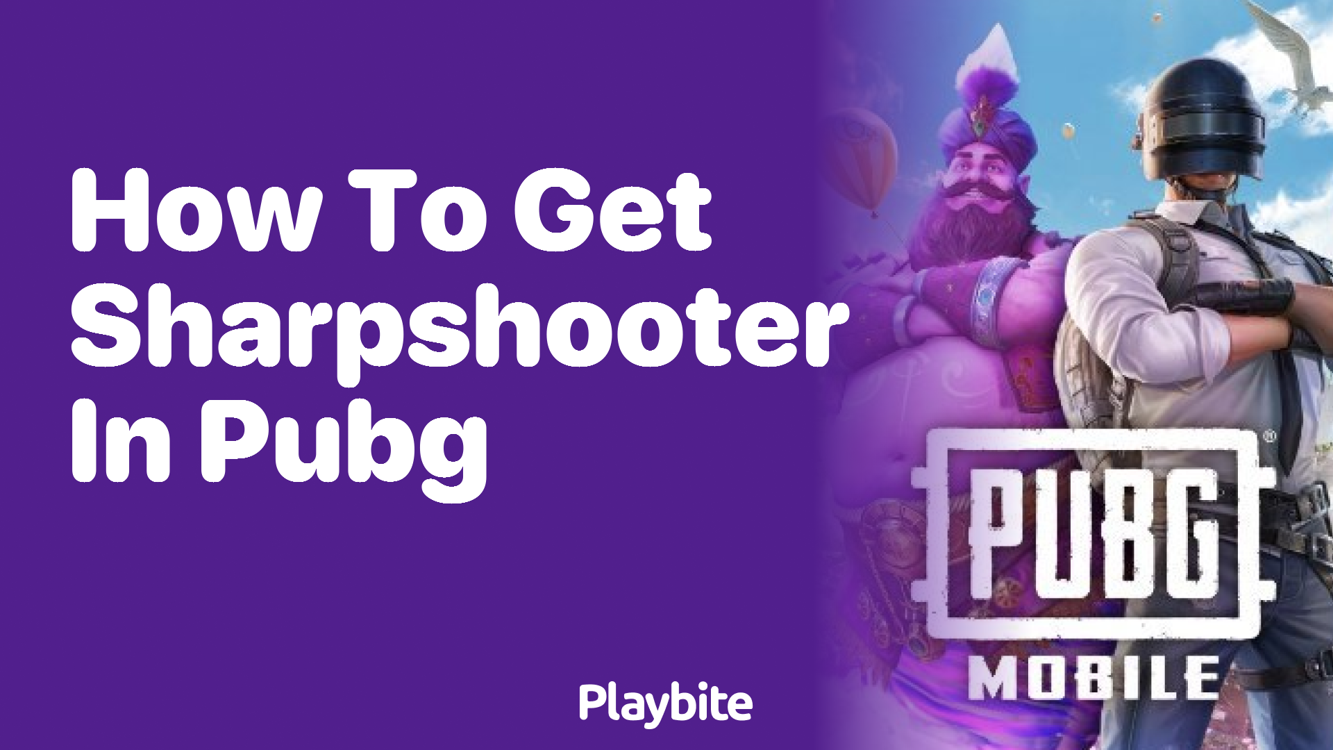 How to Get Sharpshooter in PUBG Mobile