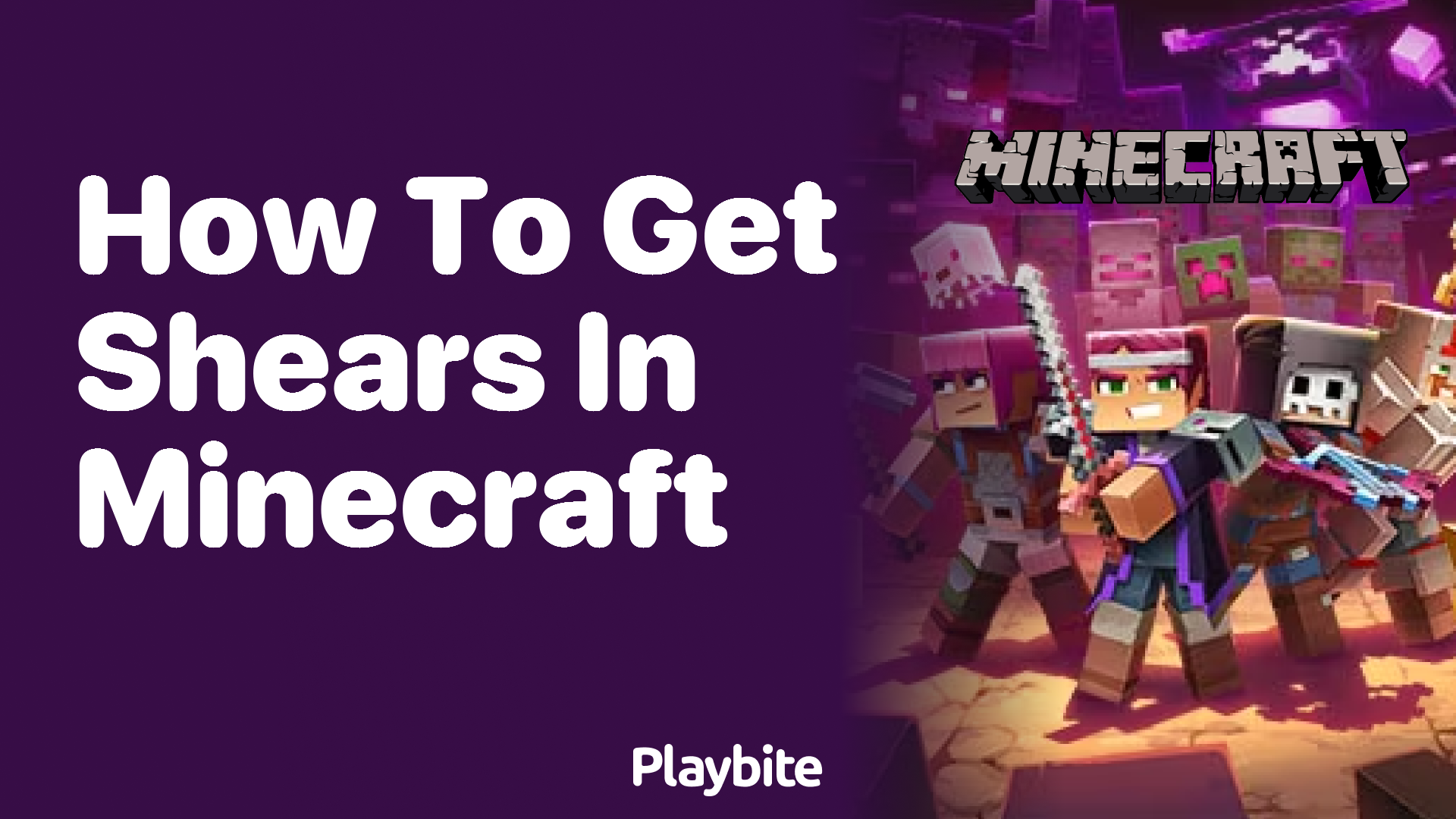 How to Get Shears in Minecraft: A Simple Guide