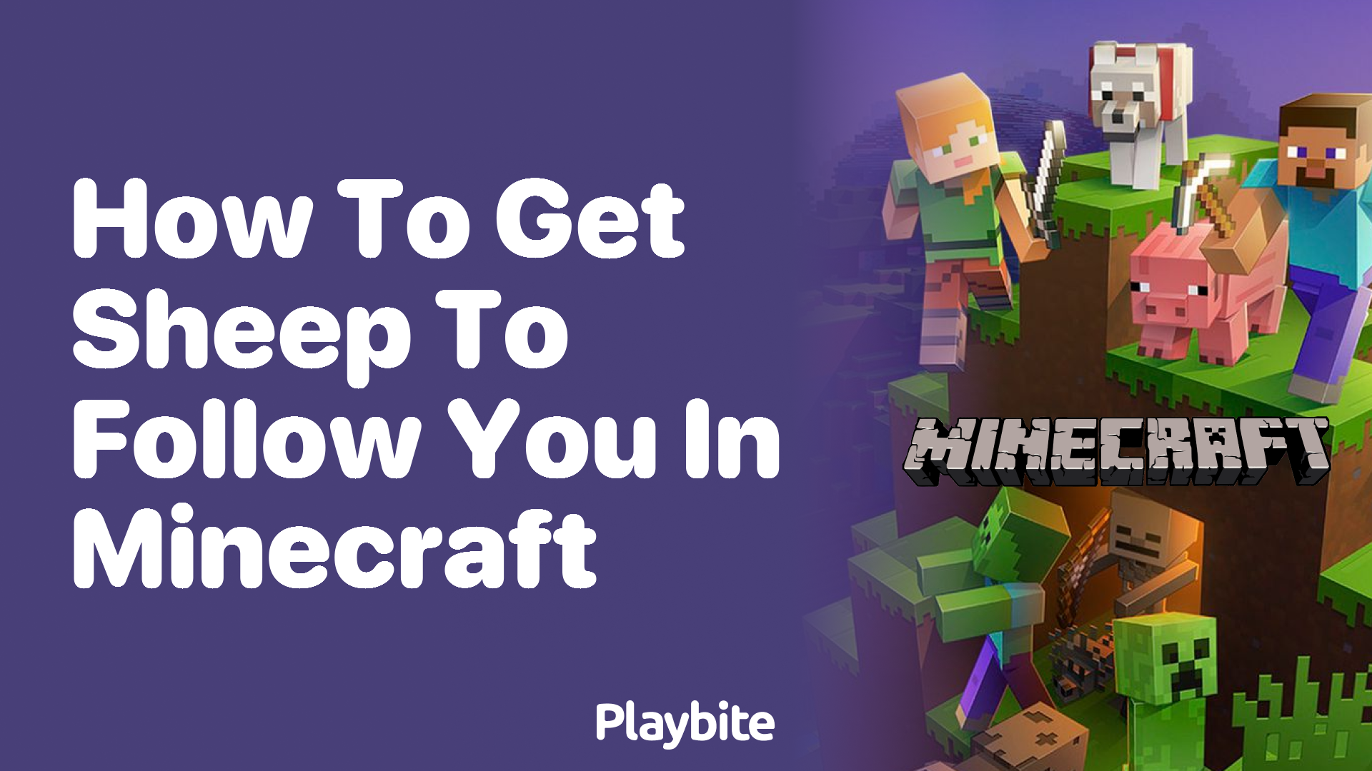 How to Get Sheep to Follow You in Minecraft