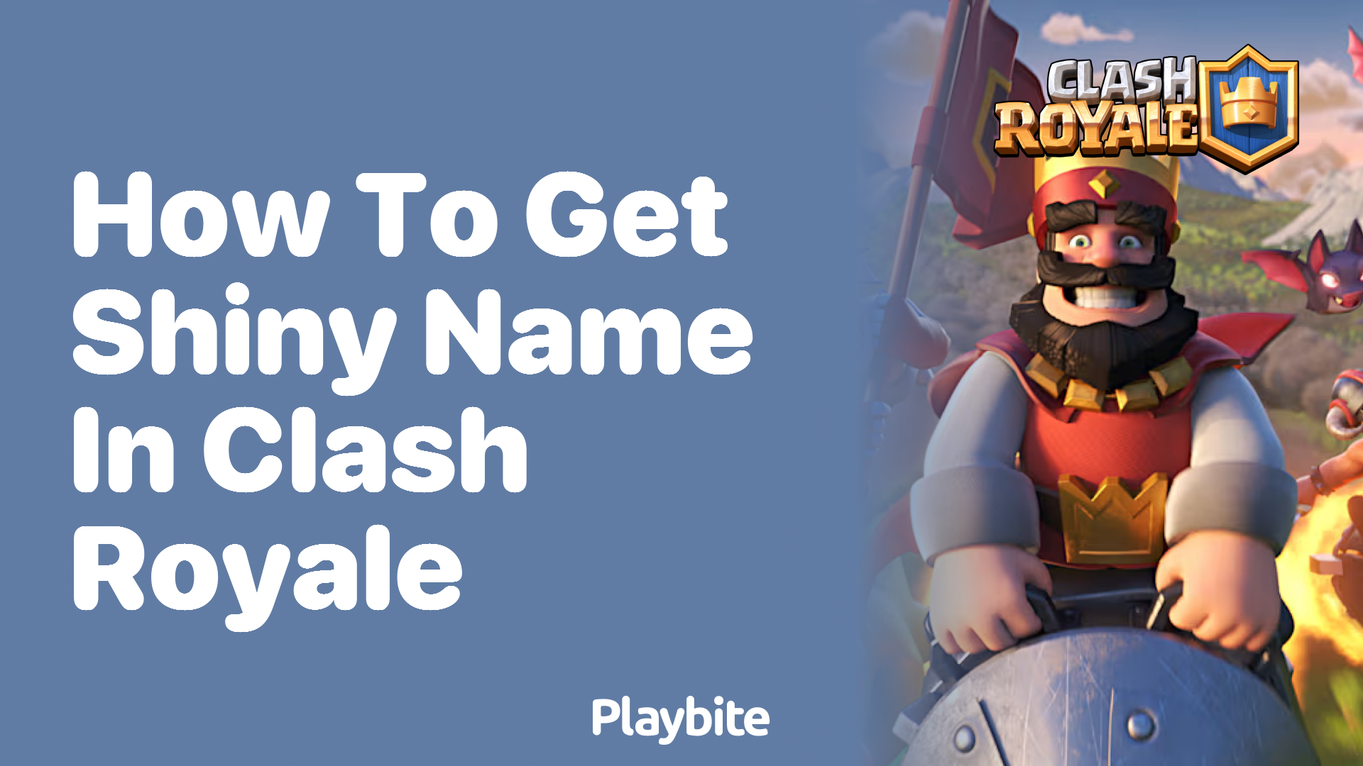 How to Get a Shiny Name in Clash Royale