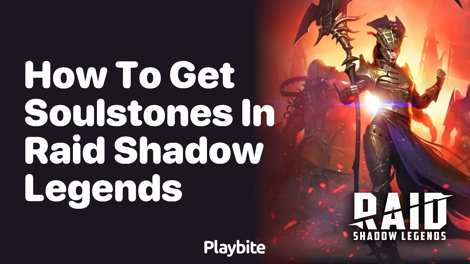 How to Get Soulstones in Raid Shadow Legends