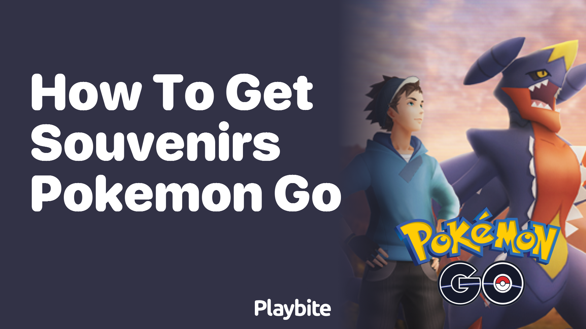 How to Get Souvenirs in Pokemon GO - Playbite