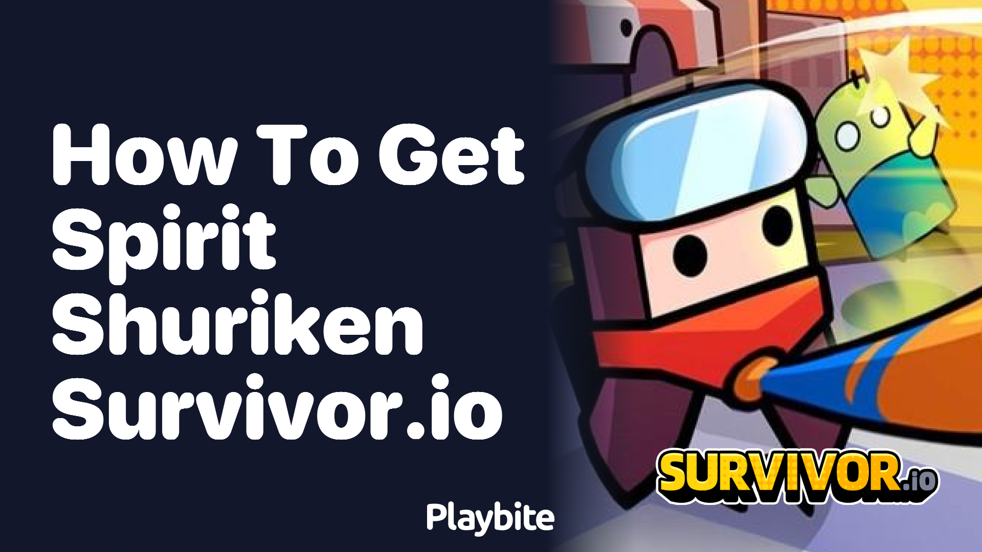 How to Get Spirit Shuriken in Survivor.io