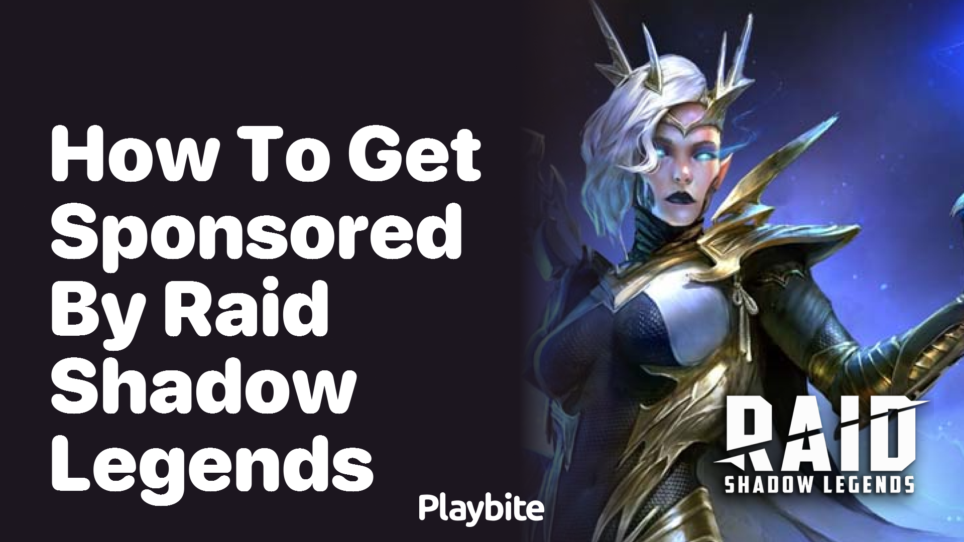 How to Get Sponsored by Raid Shadow Legends