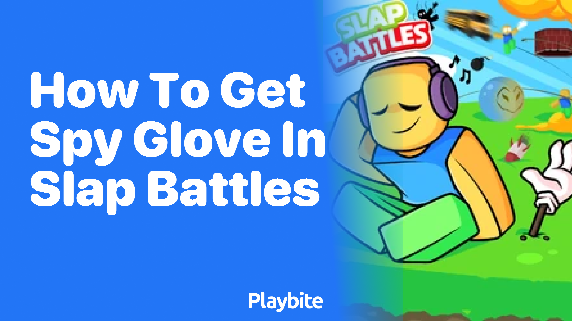 How to Get the Spy Glove in Slap Battles