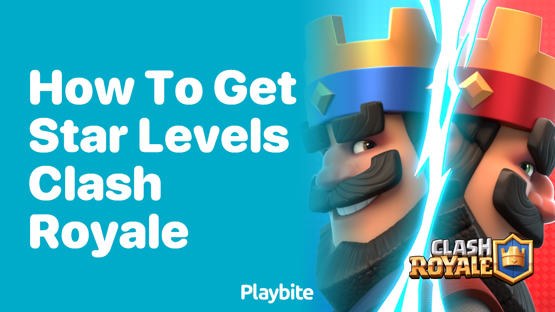 How to Get Star Levels in Clash Royale