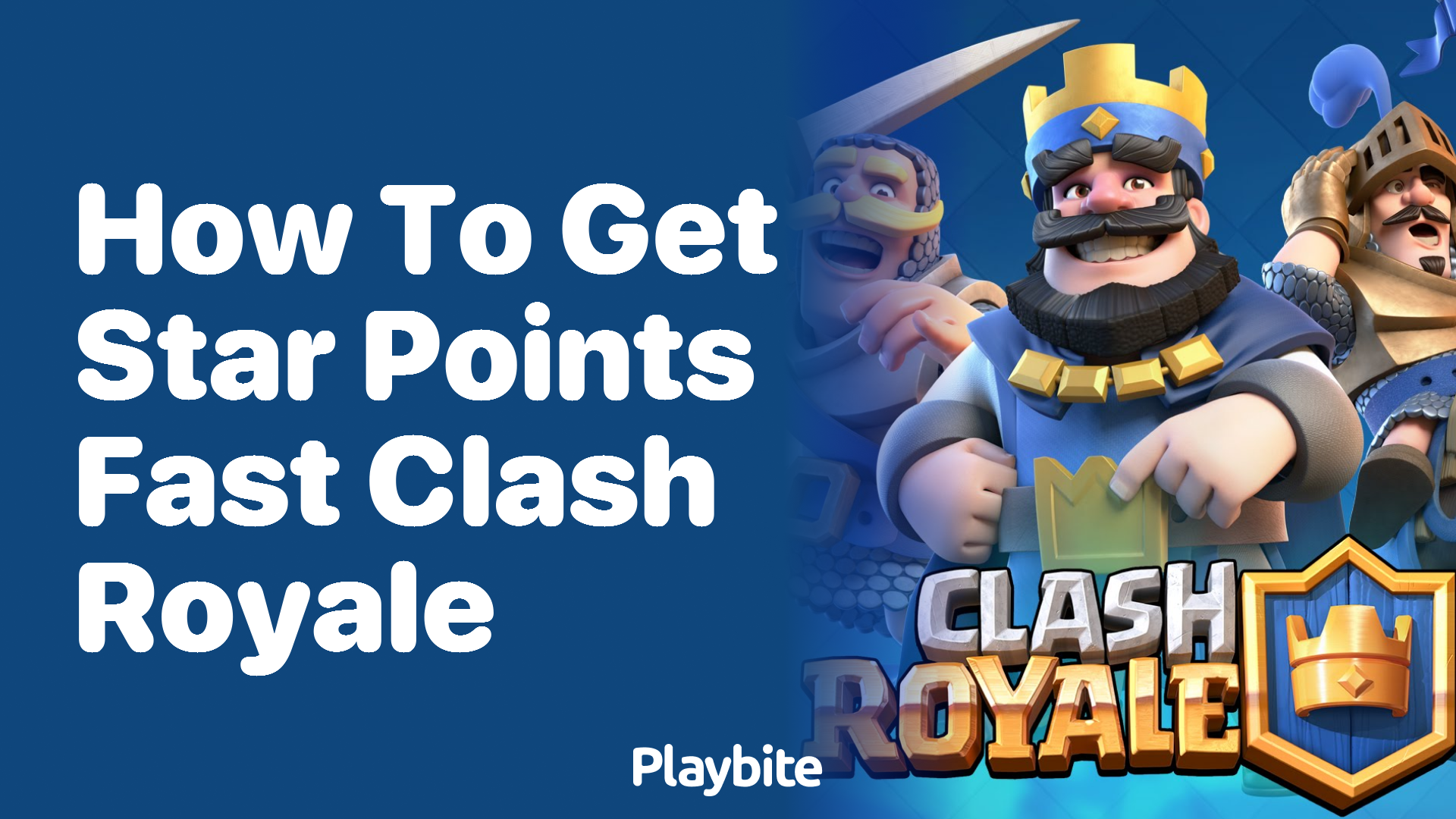 How to Get Star Points Fast in Clash Royale