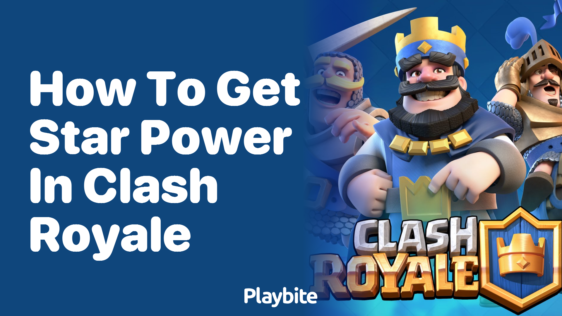 How to Get Star Power in Clash Royale: A Fun Guide