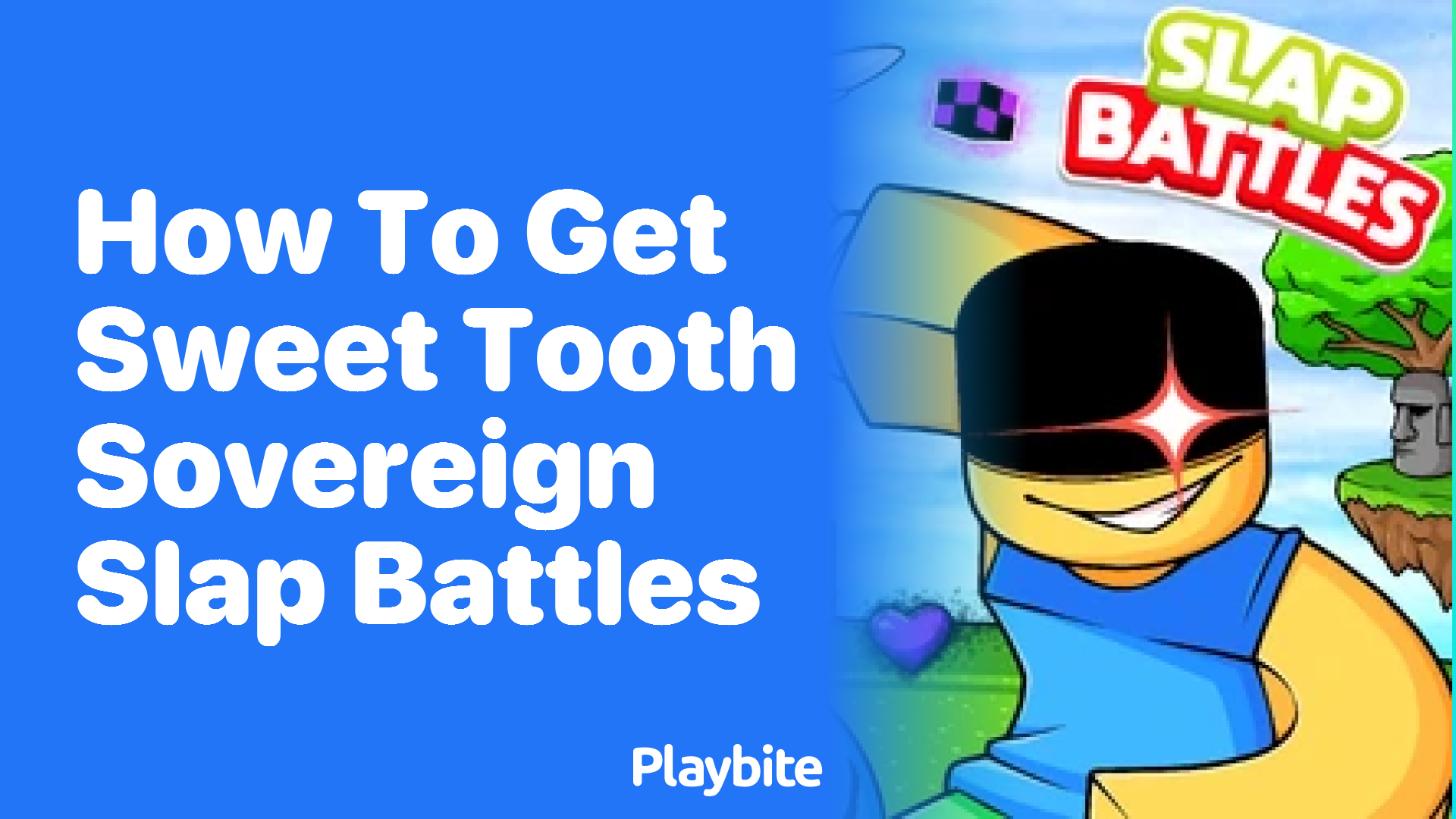 How to Get the Sweet Tooth Sovereign in Slap Battles