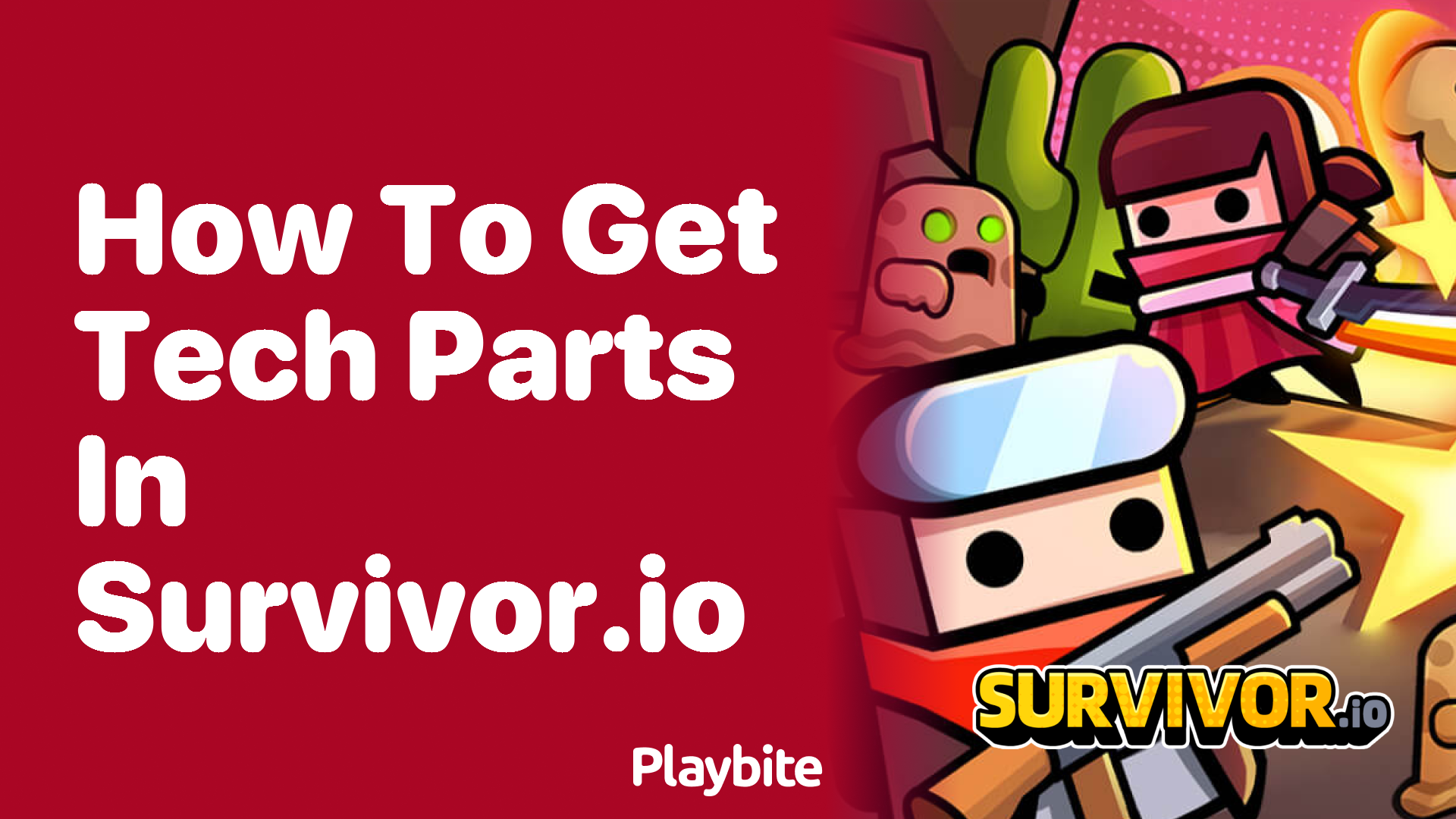 How to Get Tech Parts in Survivor.io